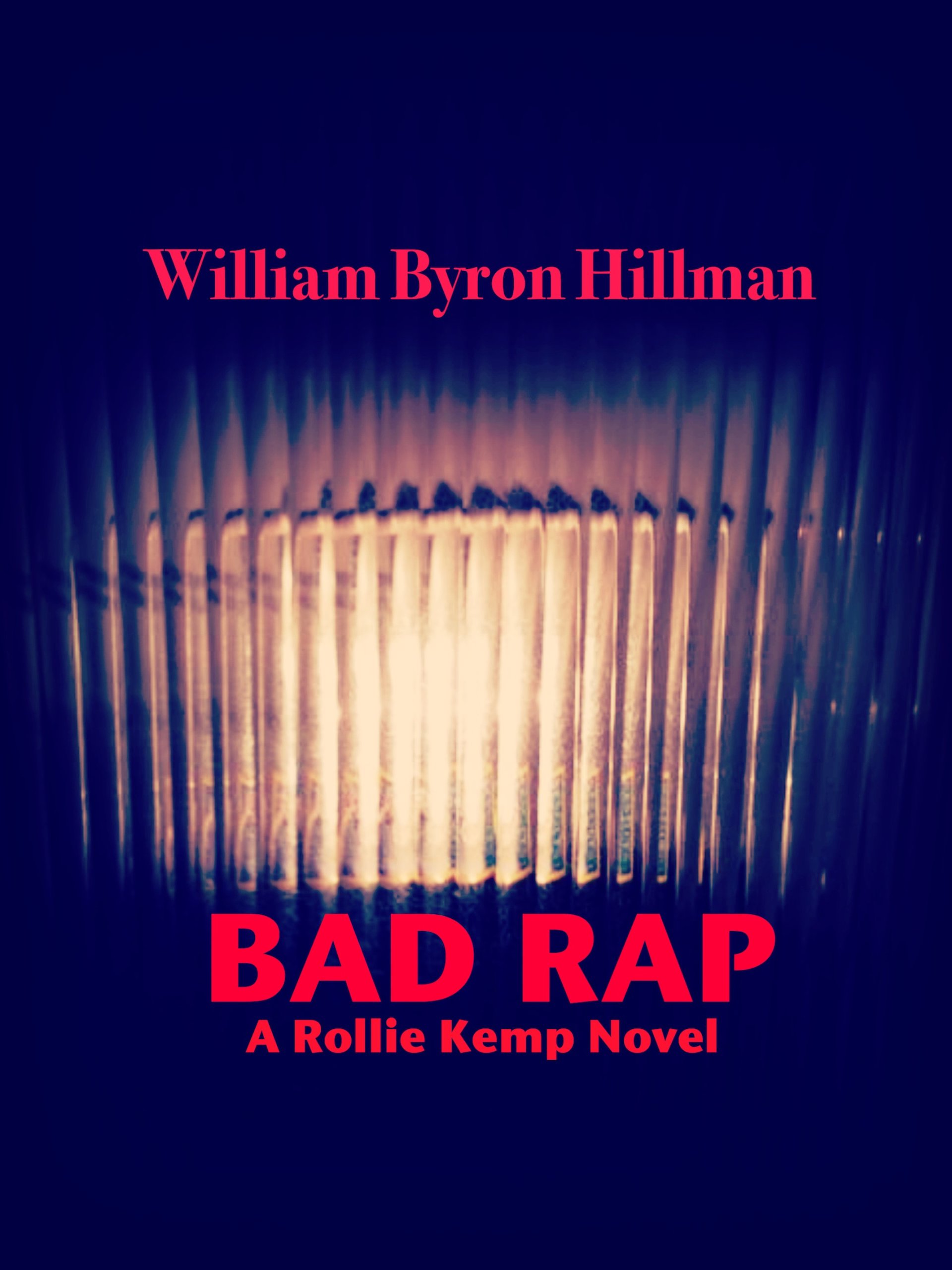 BAD RAP (A Rollie Kemp Novel Book 4)
