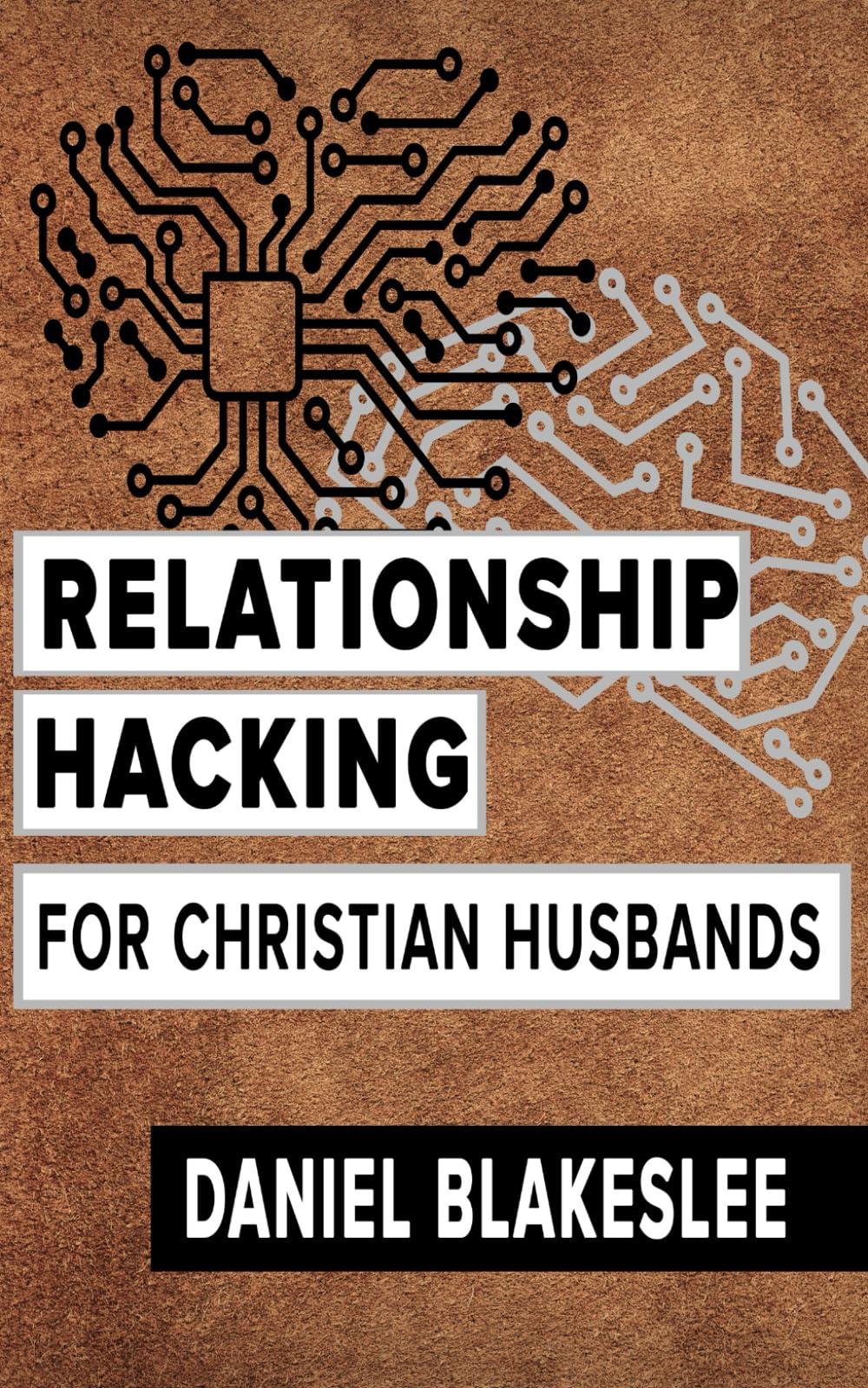 Relationship Hacking for Christian Husbands
