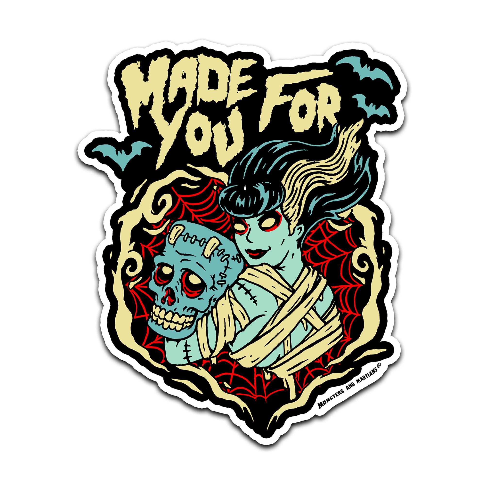 4" Made for You Bride of Frankenstein Zombie Sticker Valentine Lovers Waterproof Decal for Car, Auto, Water Bottles, Phone Case, or Laptop