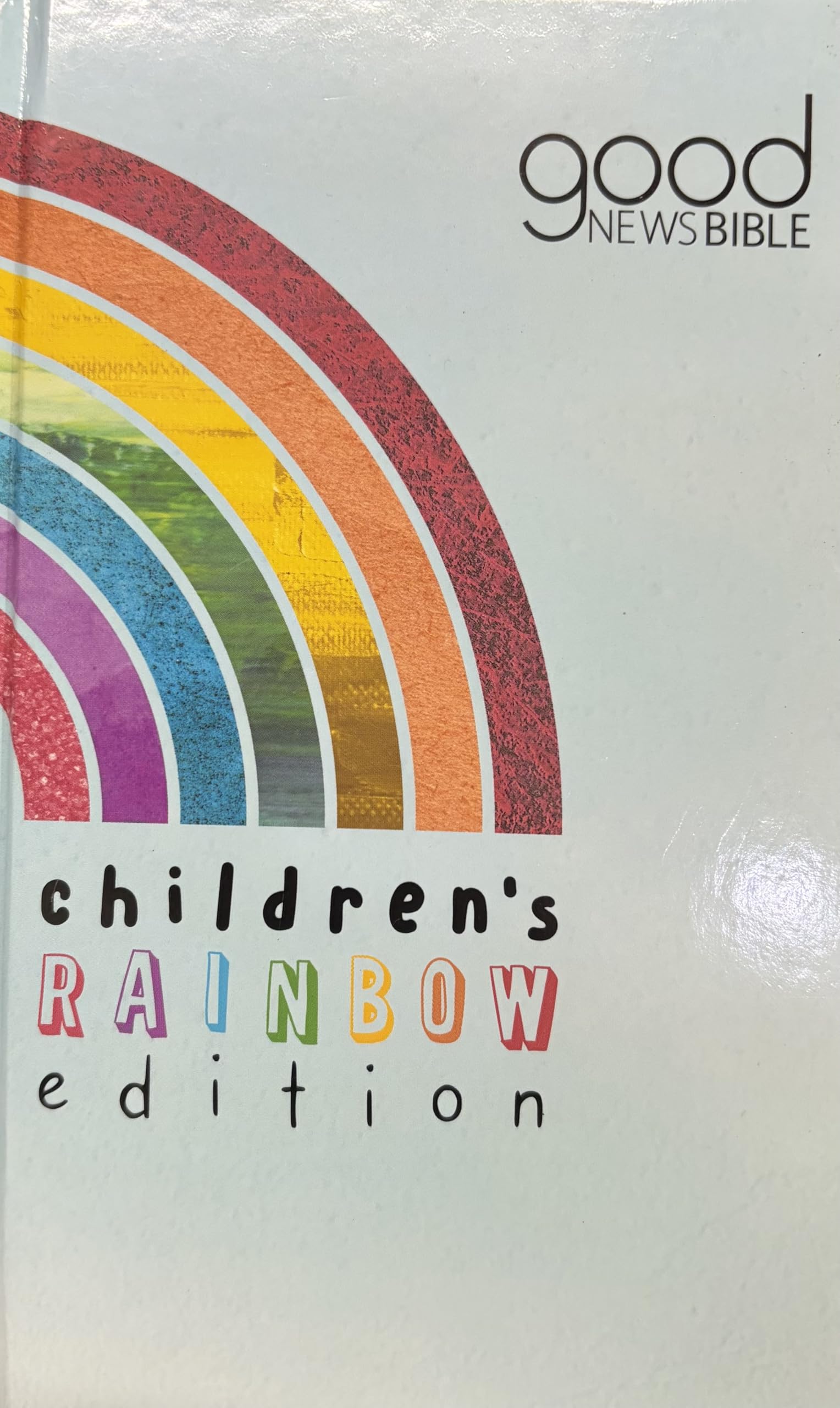 Good News Bible - Children's Rainbow Edition