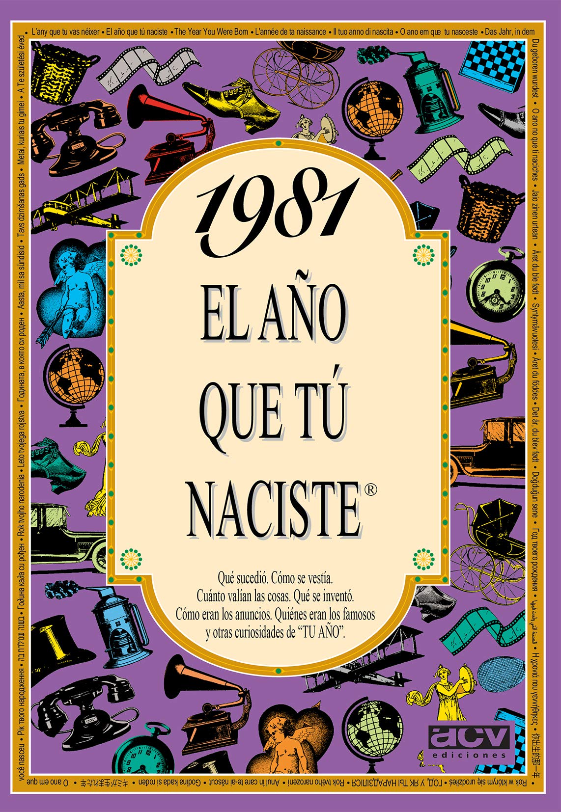 1981 El año que tú naciste