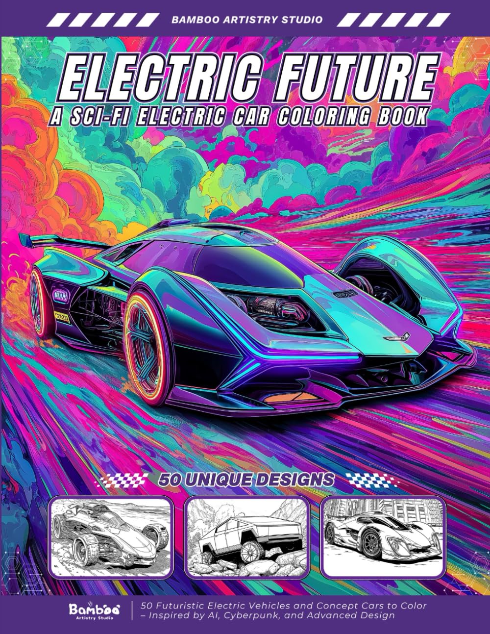 Electric Future – A Sci-Fi Electric Car Coloring Book for Adults and Teens: 50 Futuristic Electric Vehicles and Concept Cars to Color – Inspired by AI