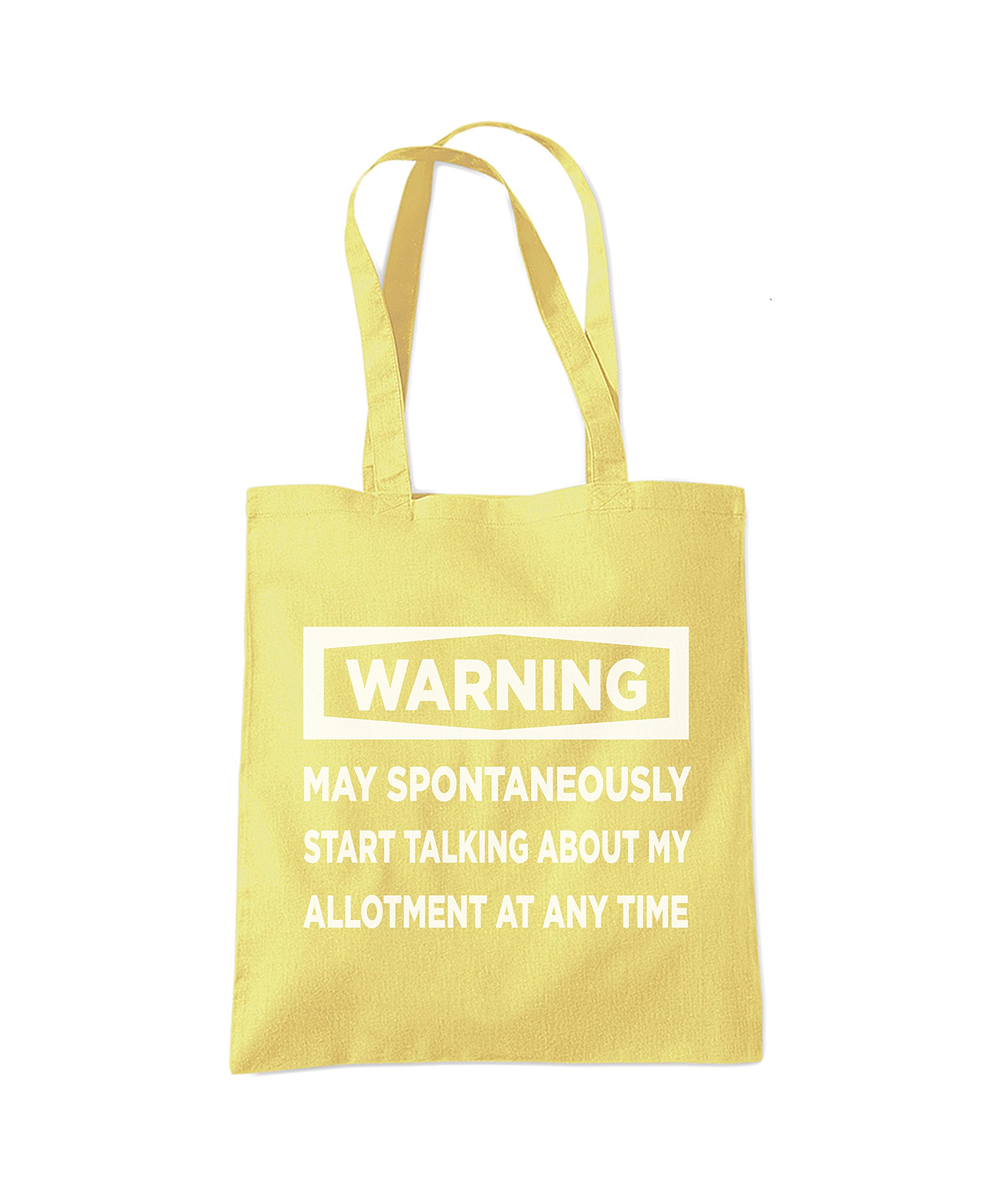 Hotscamp Women's Lemon Yellow Warning May Start Talking About My Allotment - Tote Shopping Bag - Funny Allotment Gardening One Size