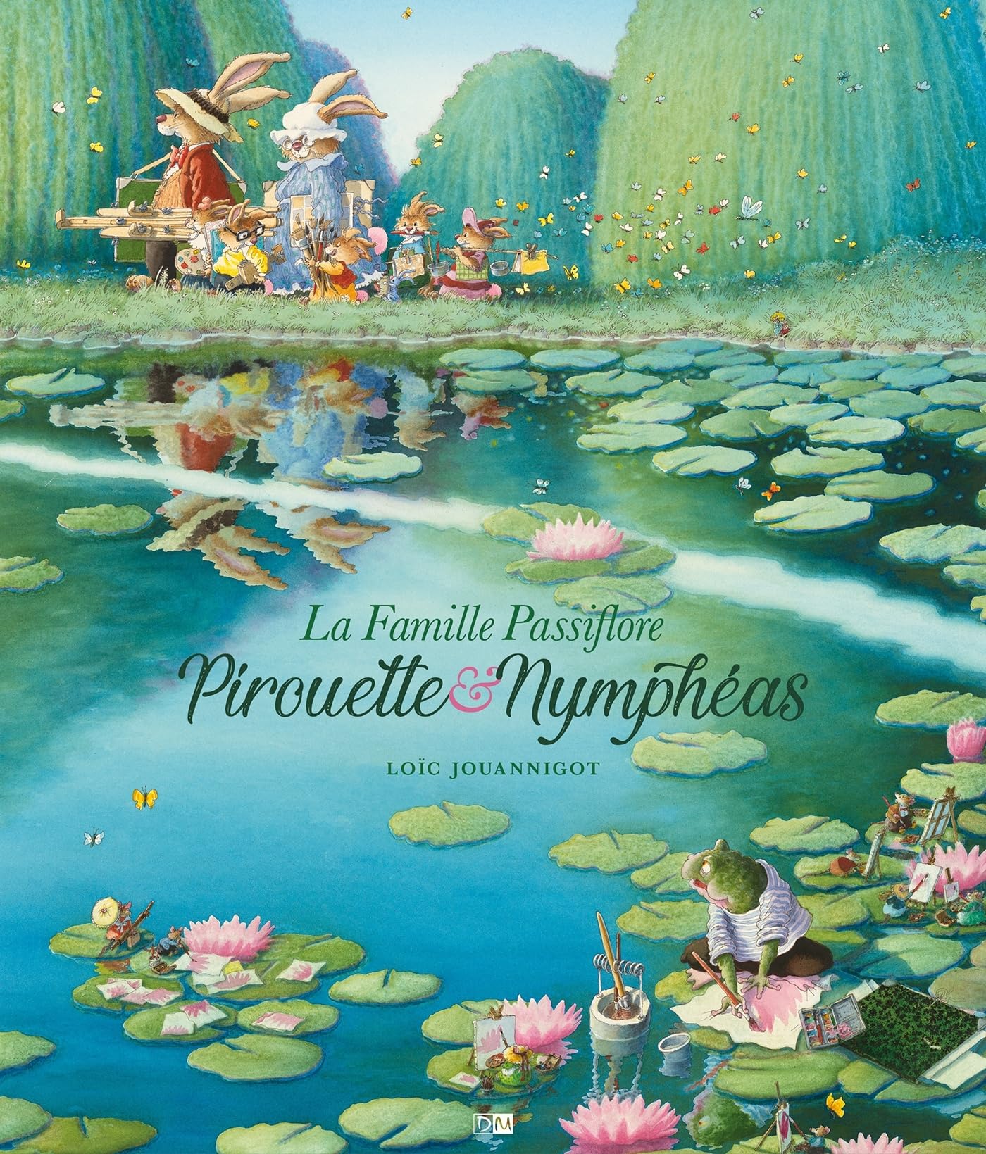 La Famille Passiflore - Pirouette & Nympheas Nouvelle Edition