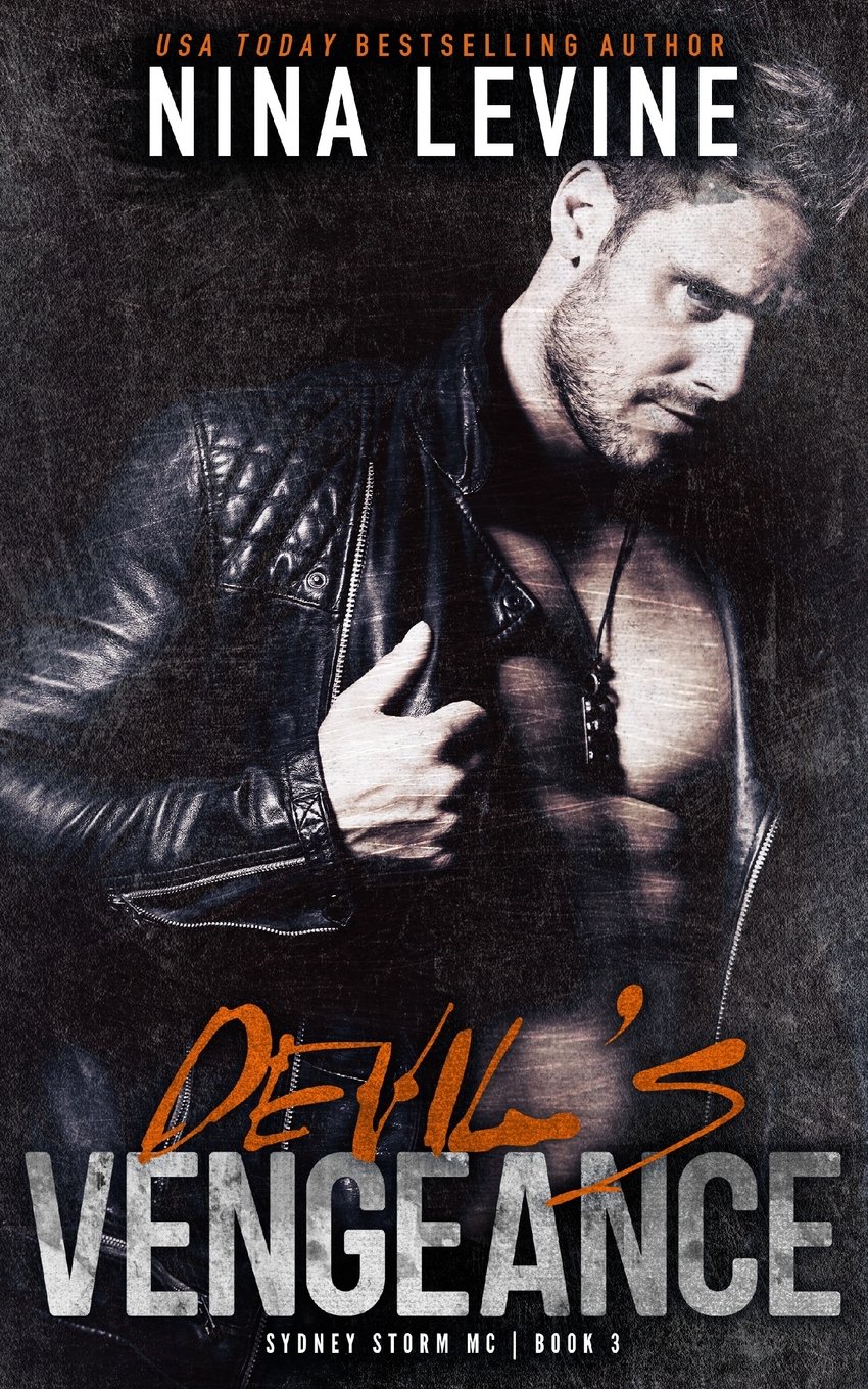 Devil's Vengeance: Volume 3 (Sydney Storm MC)