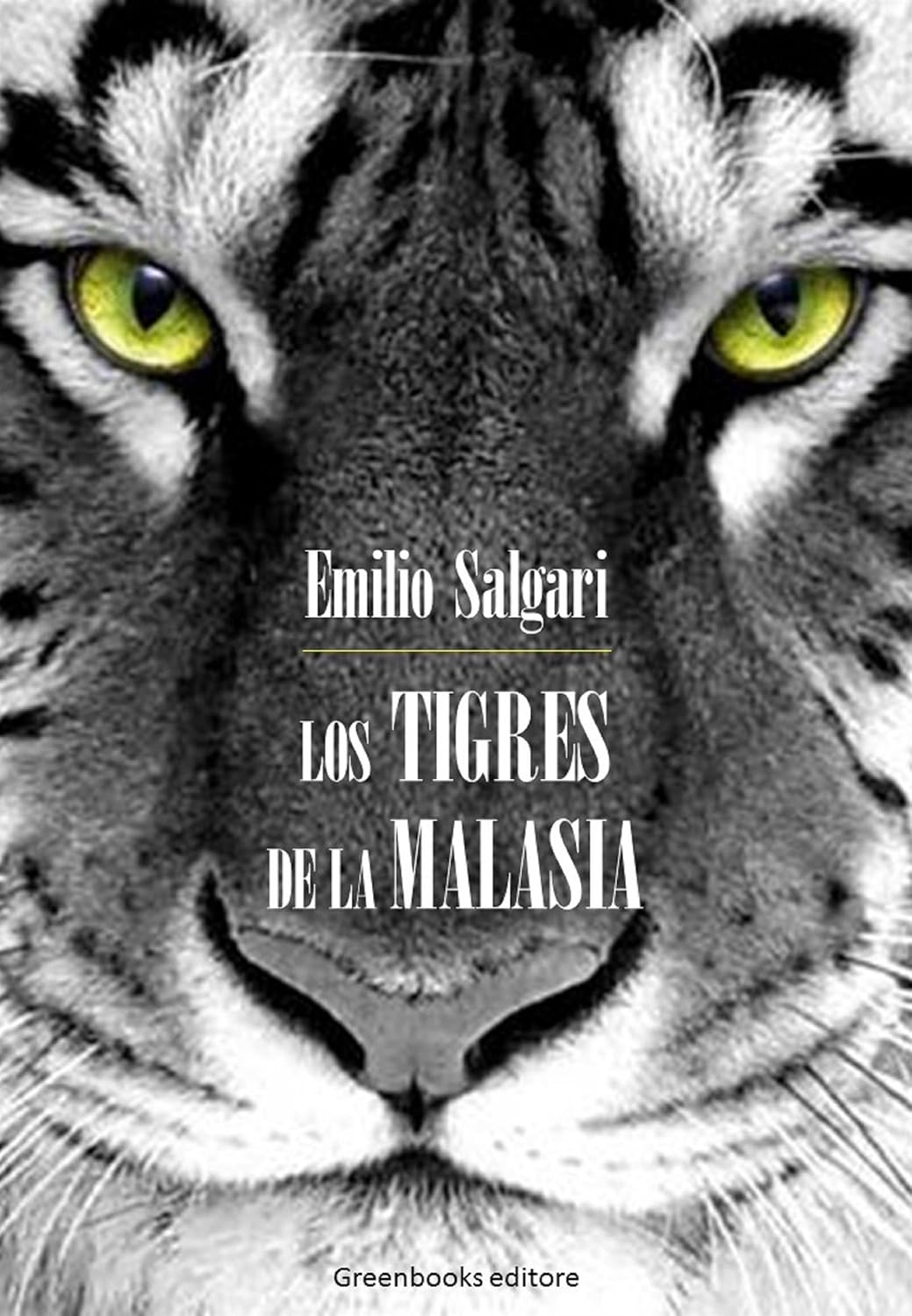 Los Tigres de la Malasia (Spanish Edition)      Kindle Edition
