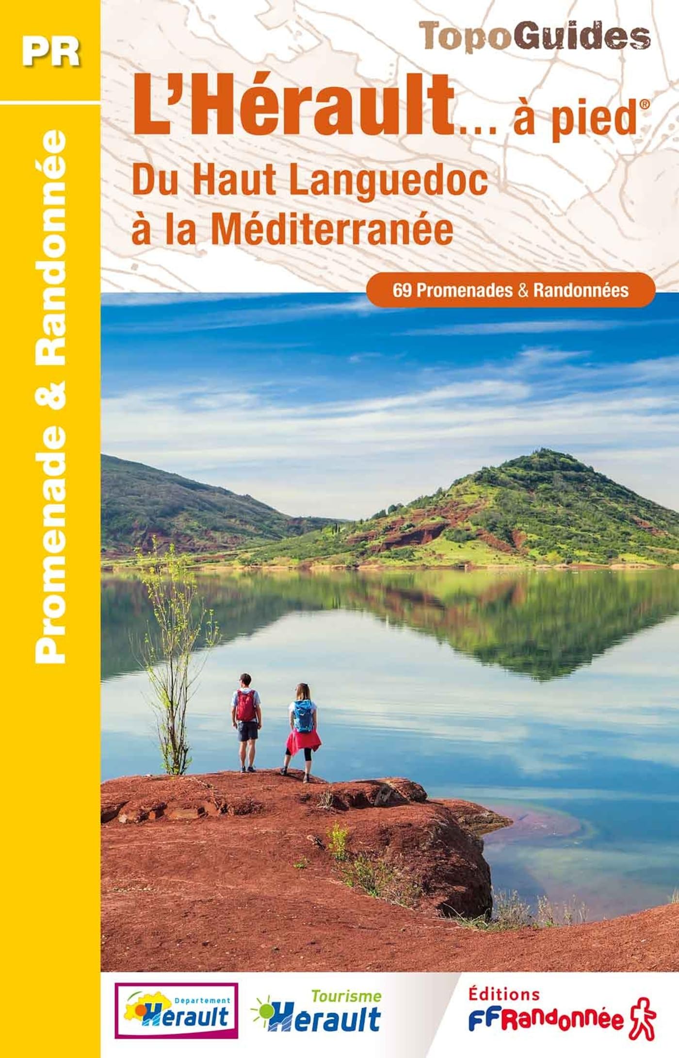 L'Hérault à pied - du Haut Languedoc à la Méditerranée (D034) (Promenade & Randonnée)