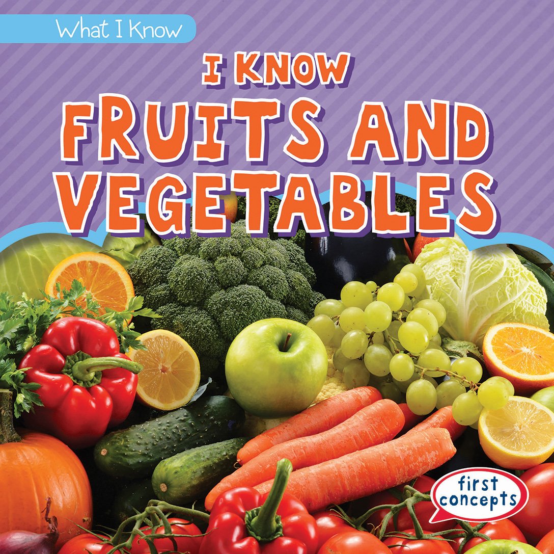 Buy I Know Fruits and Vegetables (What I Know) — BookShops.in