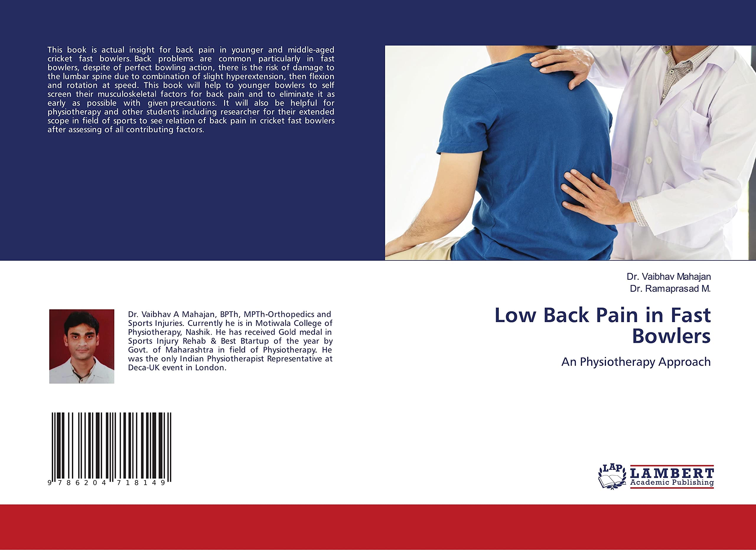 Low Back Pain in Fast Bowlers: An Physiotherapy Approach