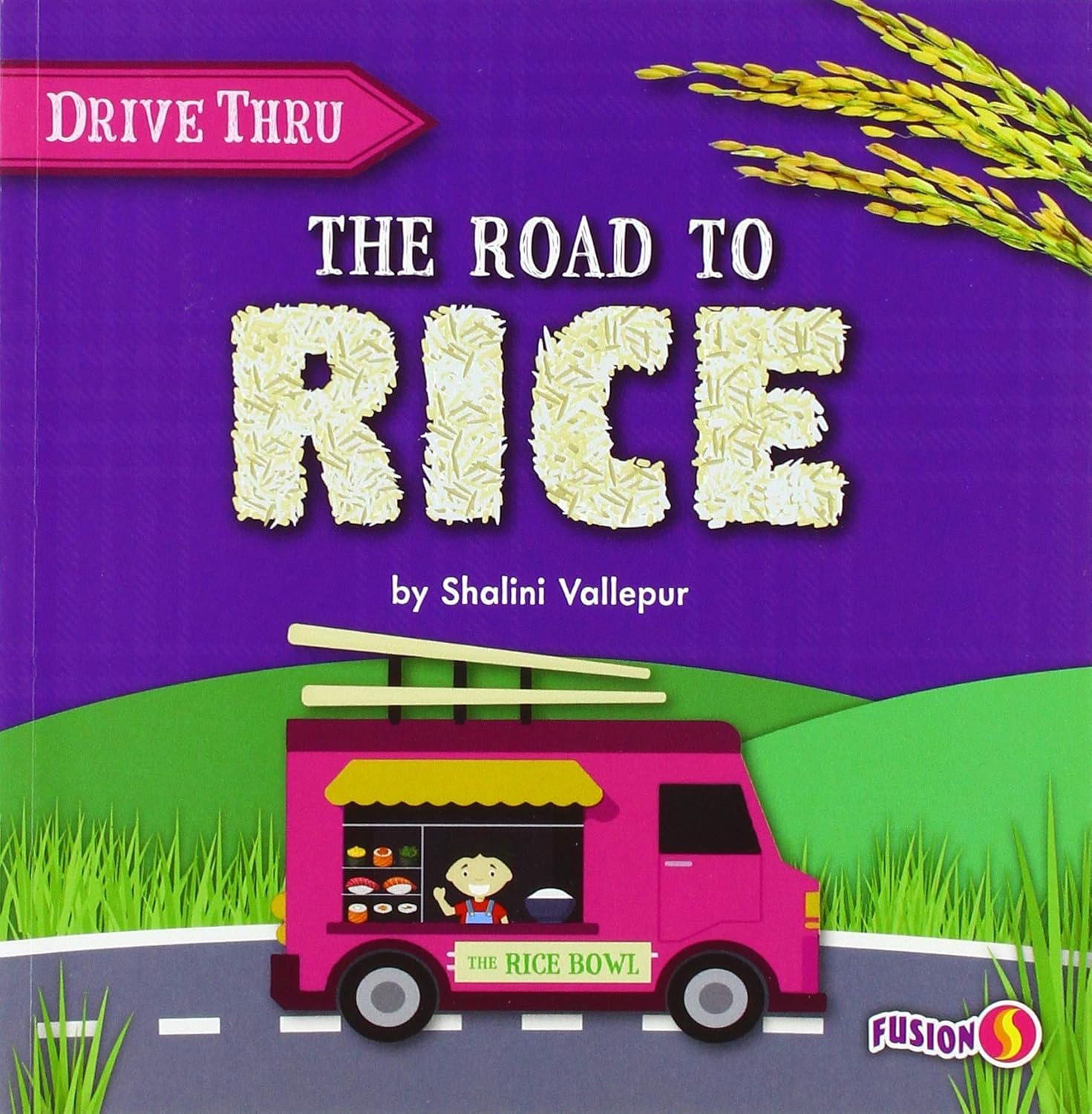The Road to Rice - Basic Nonfiction Reading for Grades 2-3 with ...