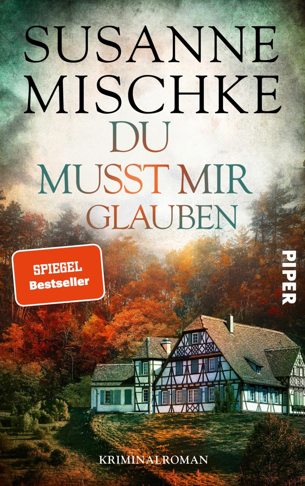 Du musst mir glauben: Kriminalroman | Spannender Hannover-Krimi um eine tote Gestütsbesitzerin und Ermittlungen in der ländlichen High-Society¿