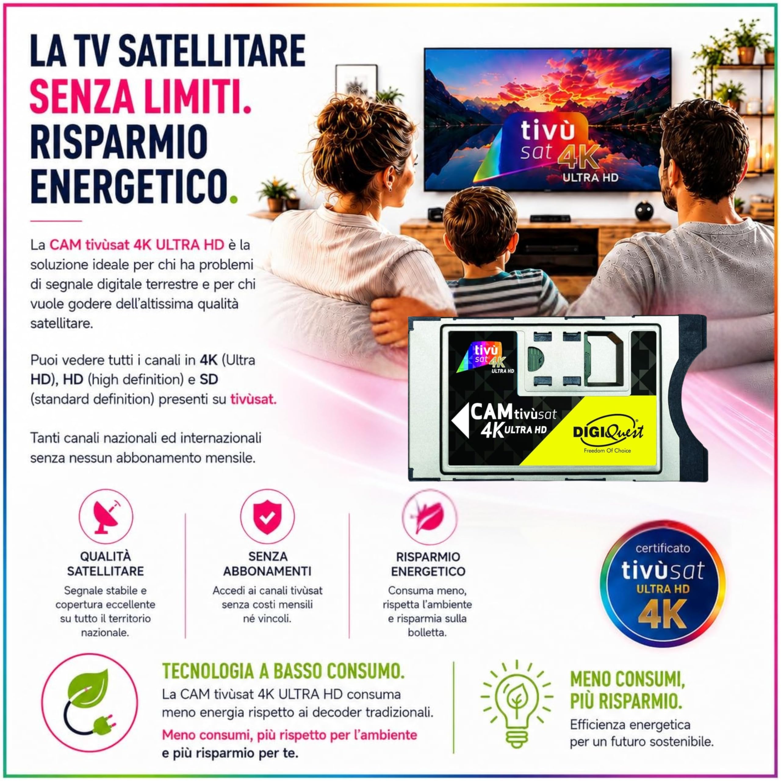 DIGIQUEST - CAM tivùsat 4K Ultra HD