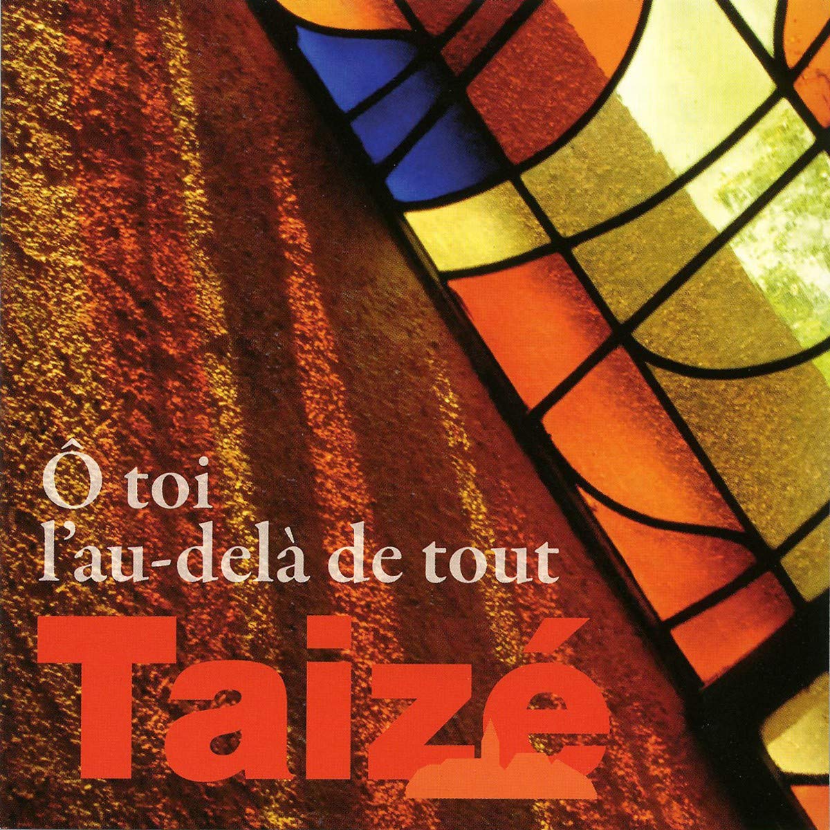 Taize: O Toi L'au-Dela De [Audio CD] BERTHIER & GELINEAU