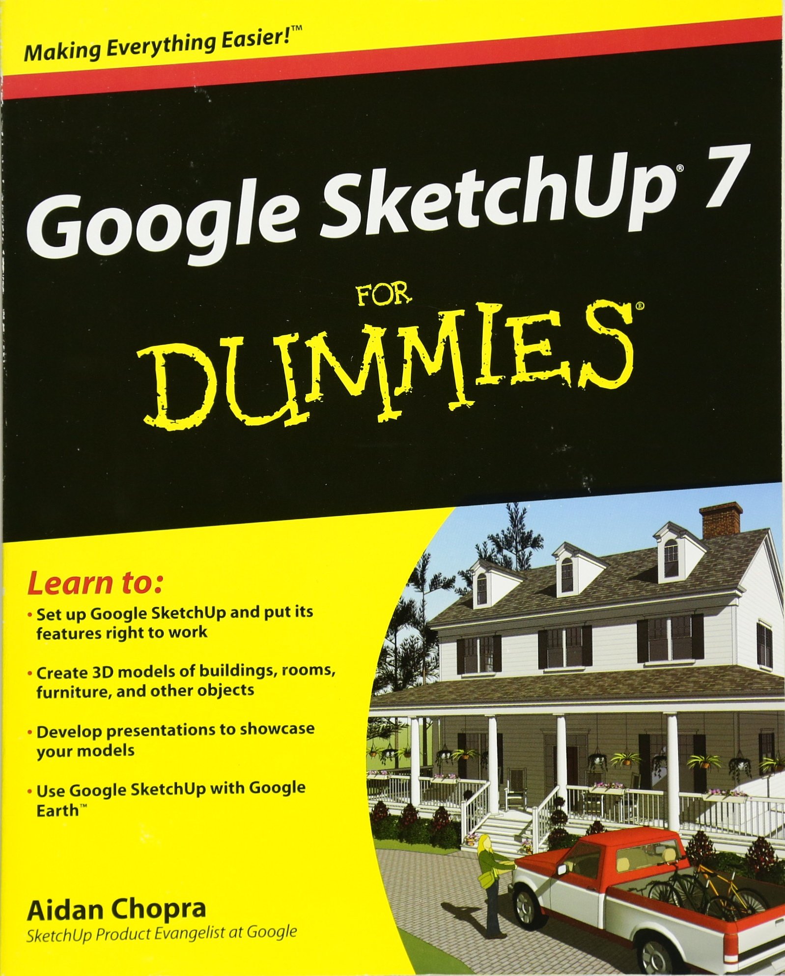Google SketchUp 7 For Dummies (For Dummies Series)