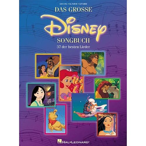 Das Grosse Disney Songbuch: 37 Der Besten Lieder
