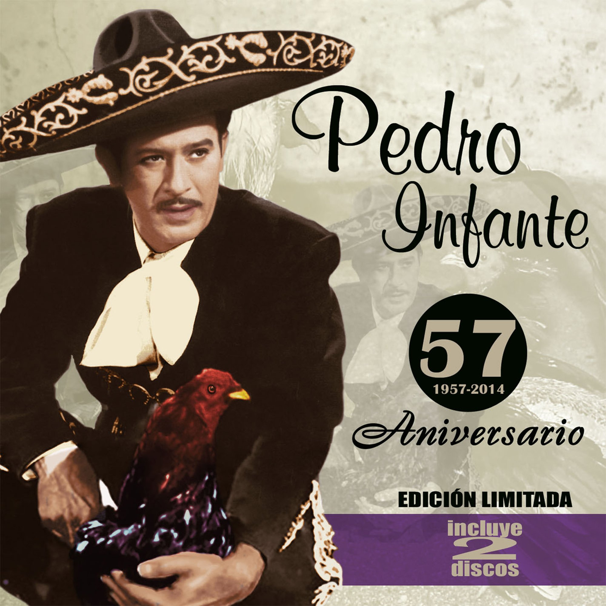 Pedro Infante 57 1957-2014 Aniversario 2CD