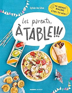 Les parents, à table !!!