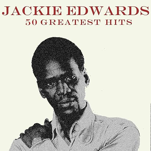 Jackie Edwards 50 Greatest Hits By Jackie Edwards On Amazon Music Amazon Co Uk amazon co uk