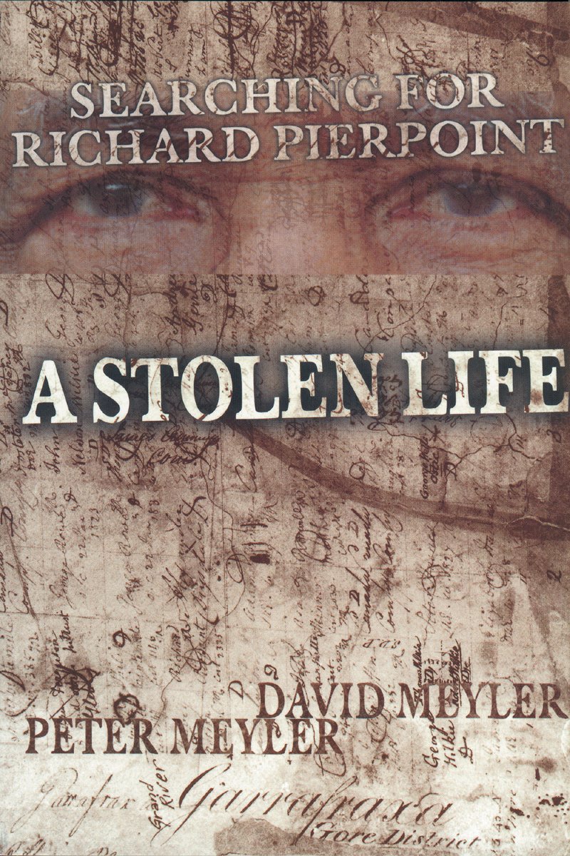 Buy A Stolen Life: Searching for Richard Pierpoint — BookShops.in