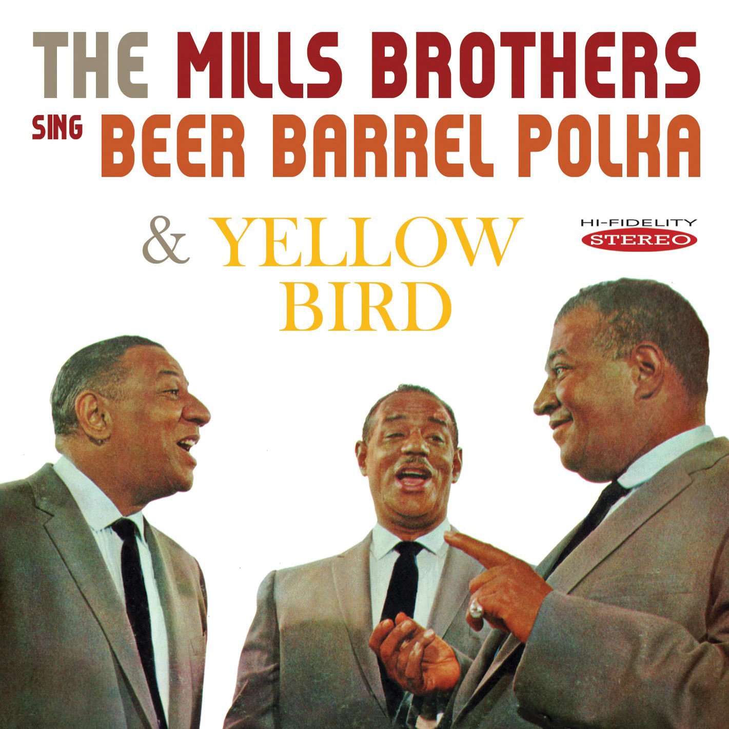 The Mills Brothers Sing Beer Barrel Polka / Yellow Bird