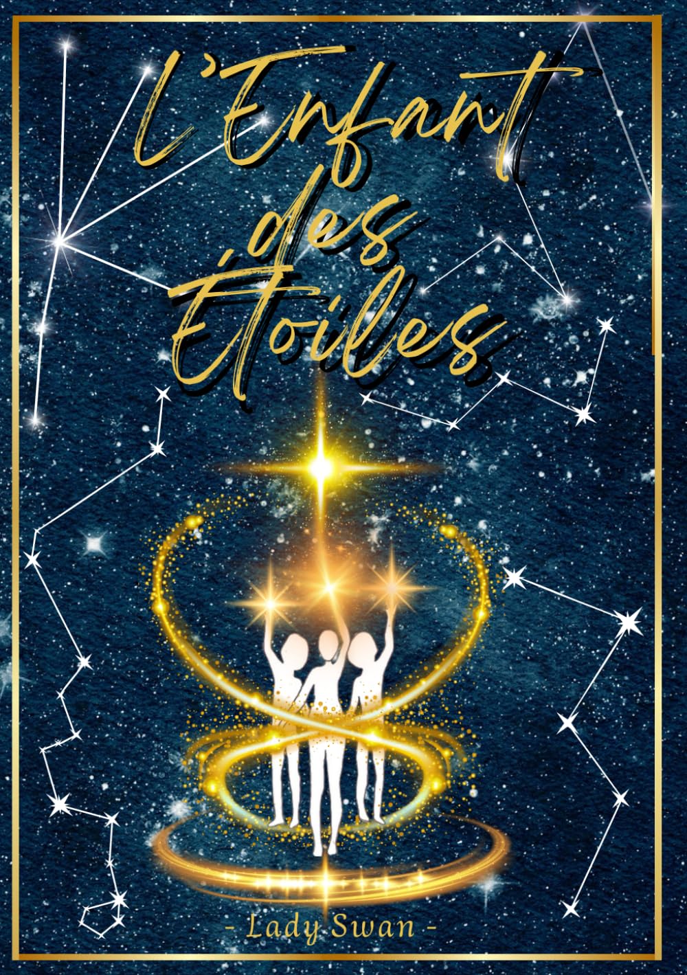 L'Enfant des Étoiles : Roman Fantasy, aventure, Magie, amitiés