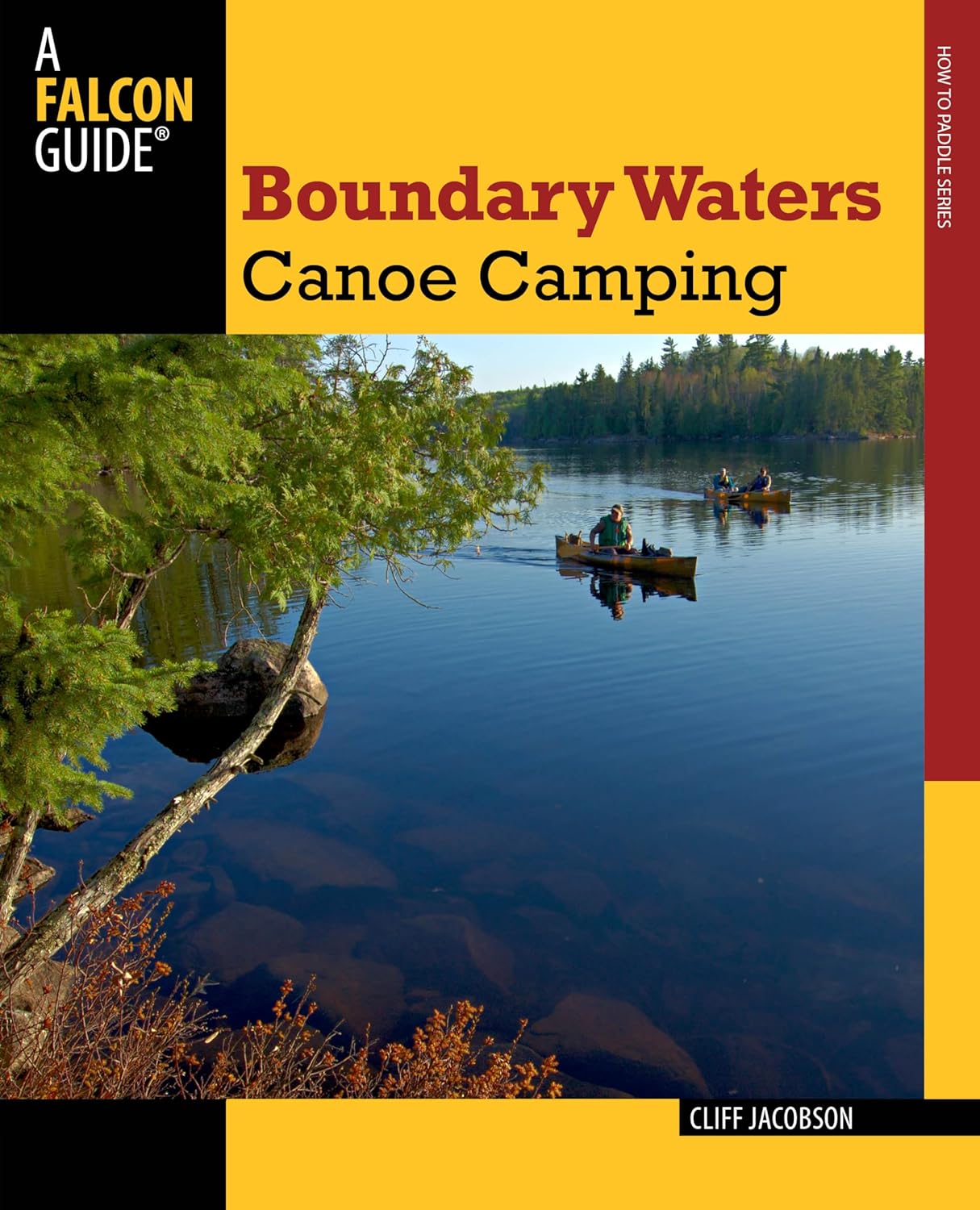 Boundary Waters Canoe Camping (Paddling Series)      Paperback – February 7, 2012