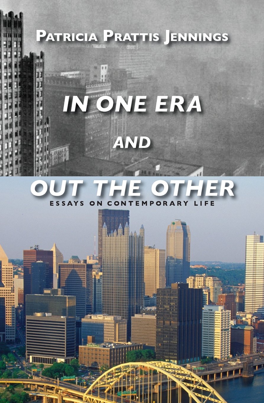 In One Era and Out the Other: Essays on Contemporary Life