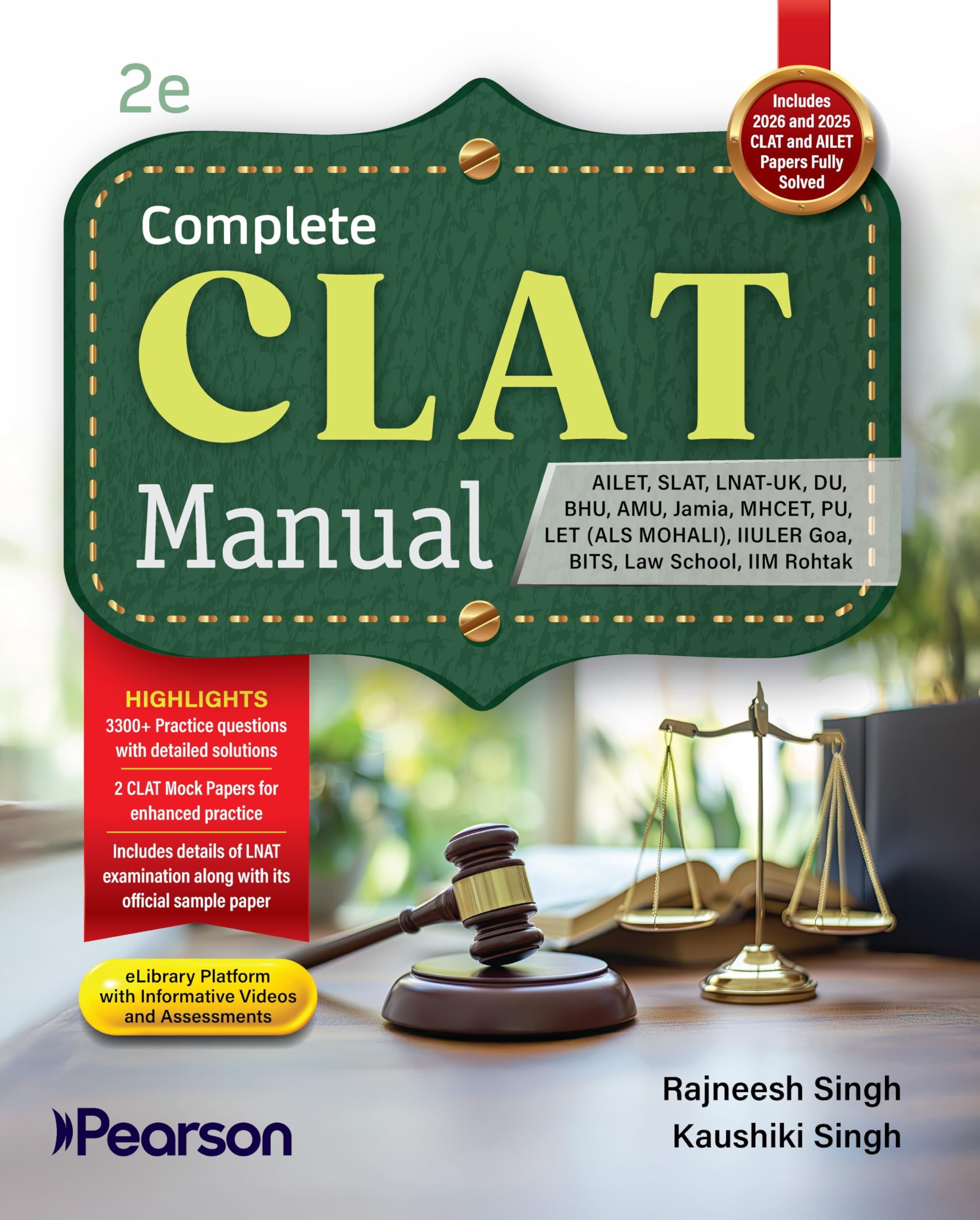 Pearson'26 Complete CLAT Manual (AILET, SLAT, LNAT-UK, DU, BHU, AMU, Jamia, MHCET, PU, LET (ALS Mohali), IIULER Goa, BITS, Law School, IIM ... AILET solved papers| 3300+ practice questions