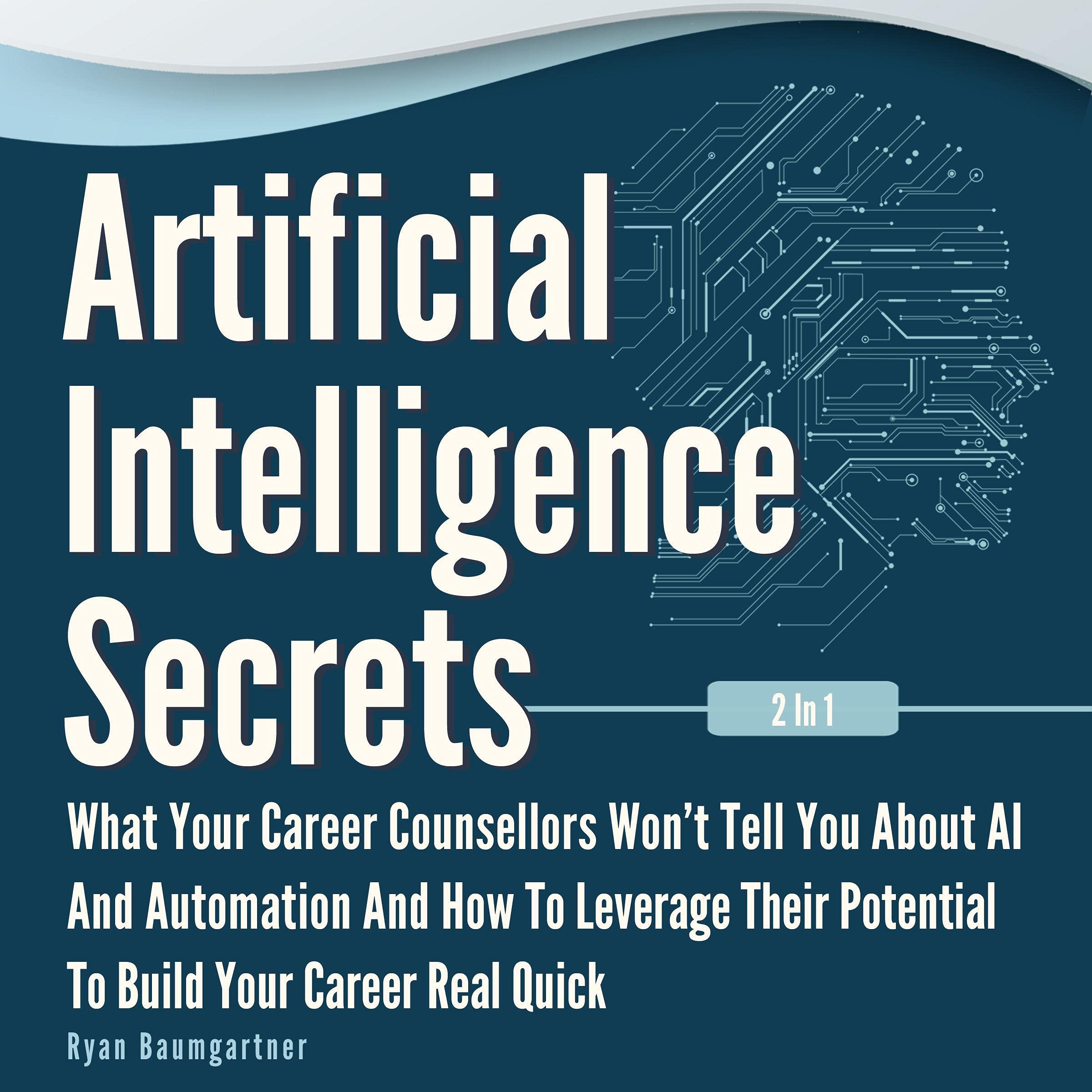 Cover art for Artificial Intelligence Secrets 2 in 1