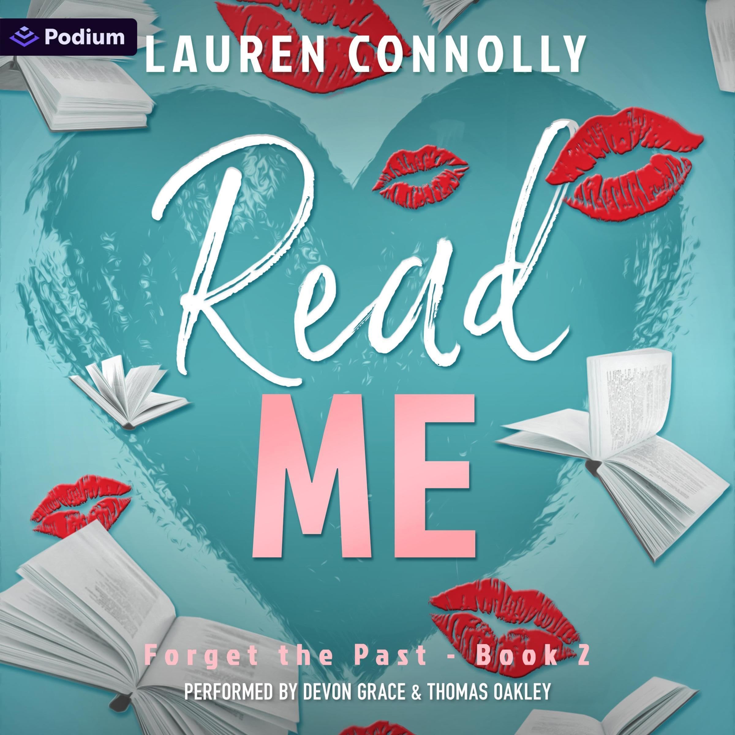 Read Me: Forget the Past, Book 2