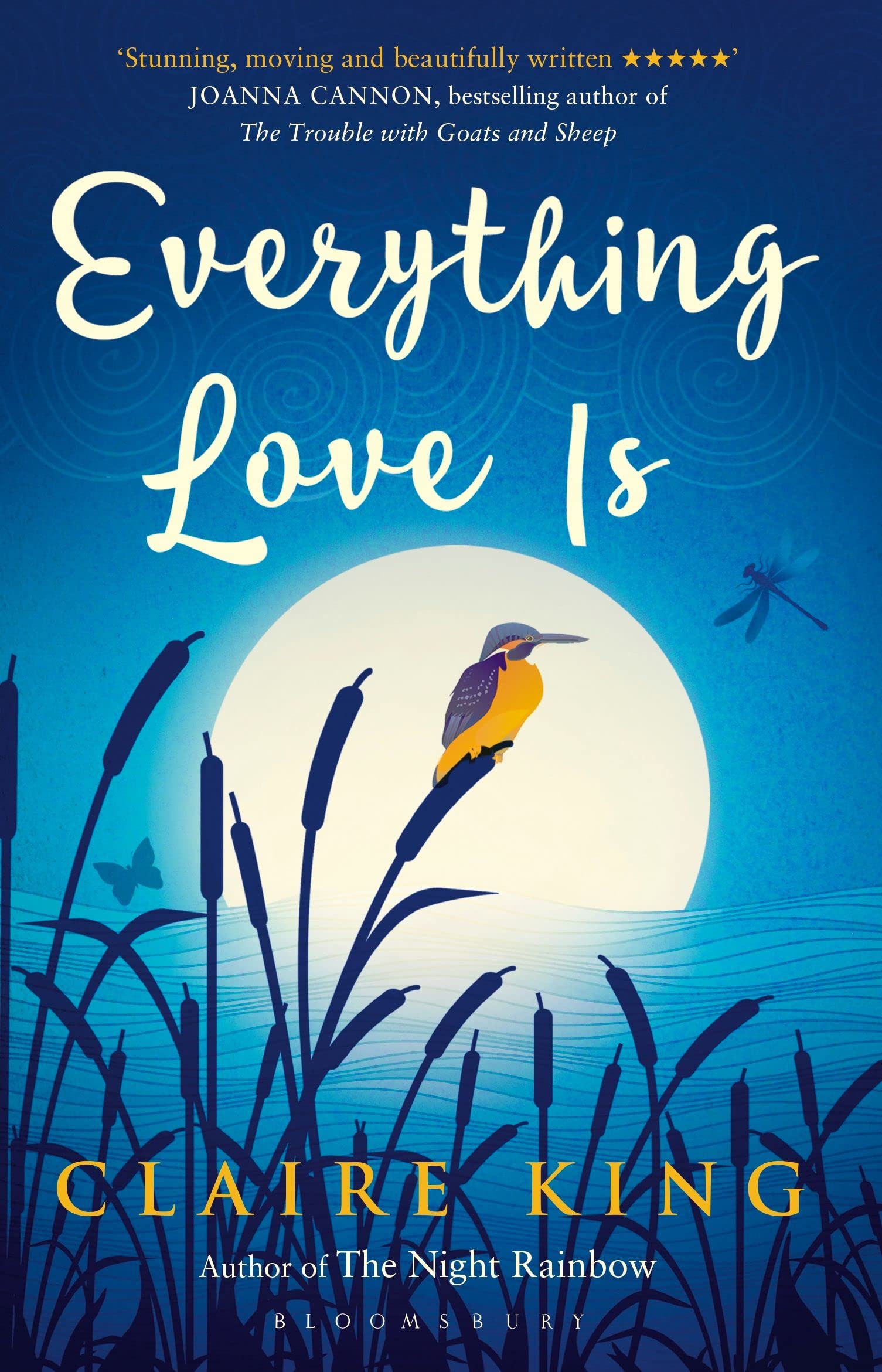 Everything Love Is: Claire King