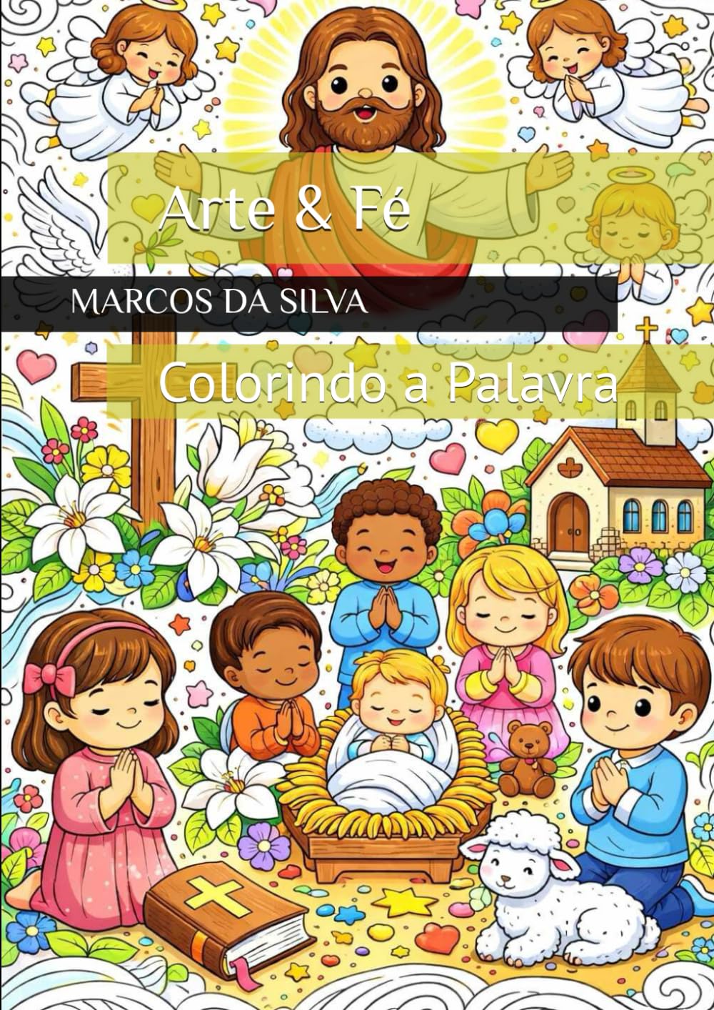 Arte & Fé: Colorindo a Palavra