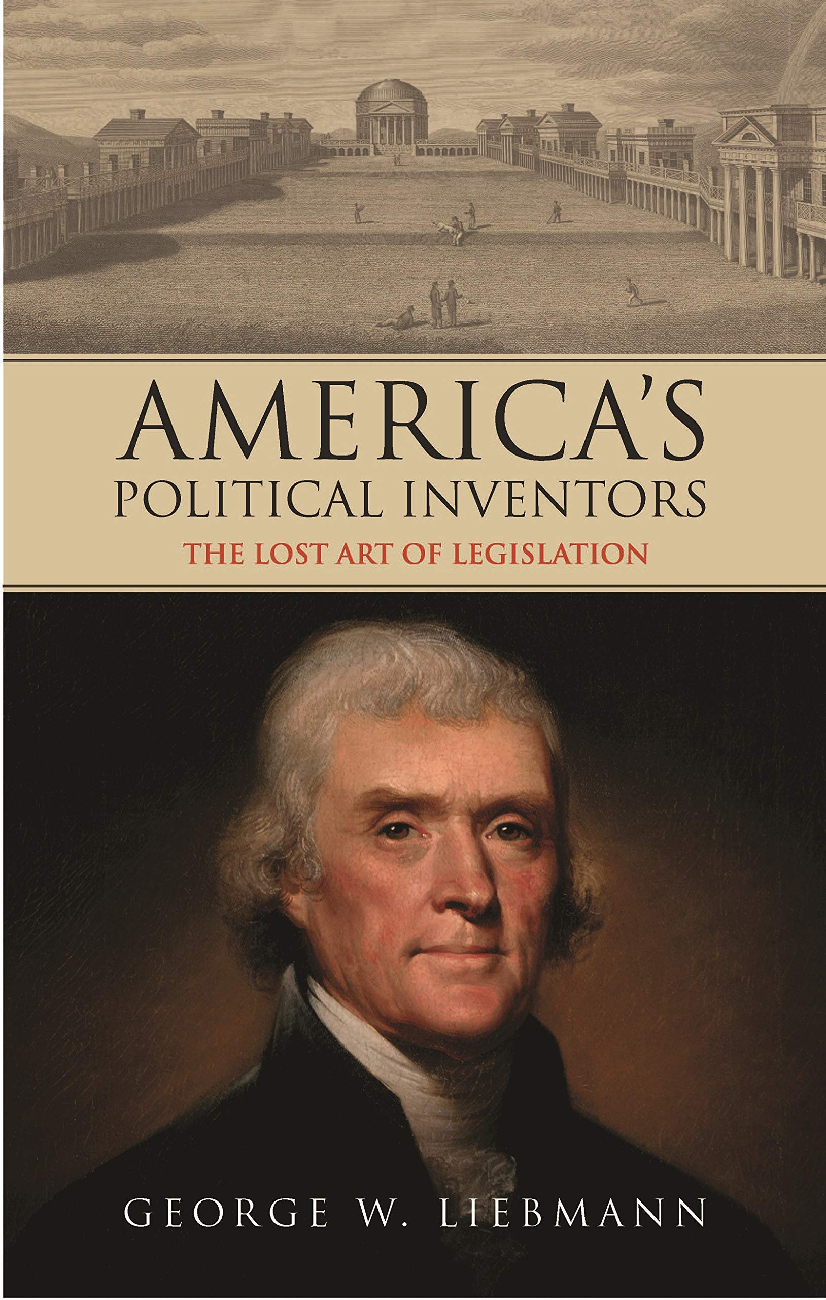 Buy America’s Political Inventors: The Lost Art of Legislation (International Library of Historical Studies, 112) — BookShops.in