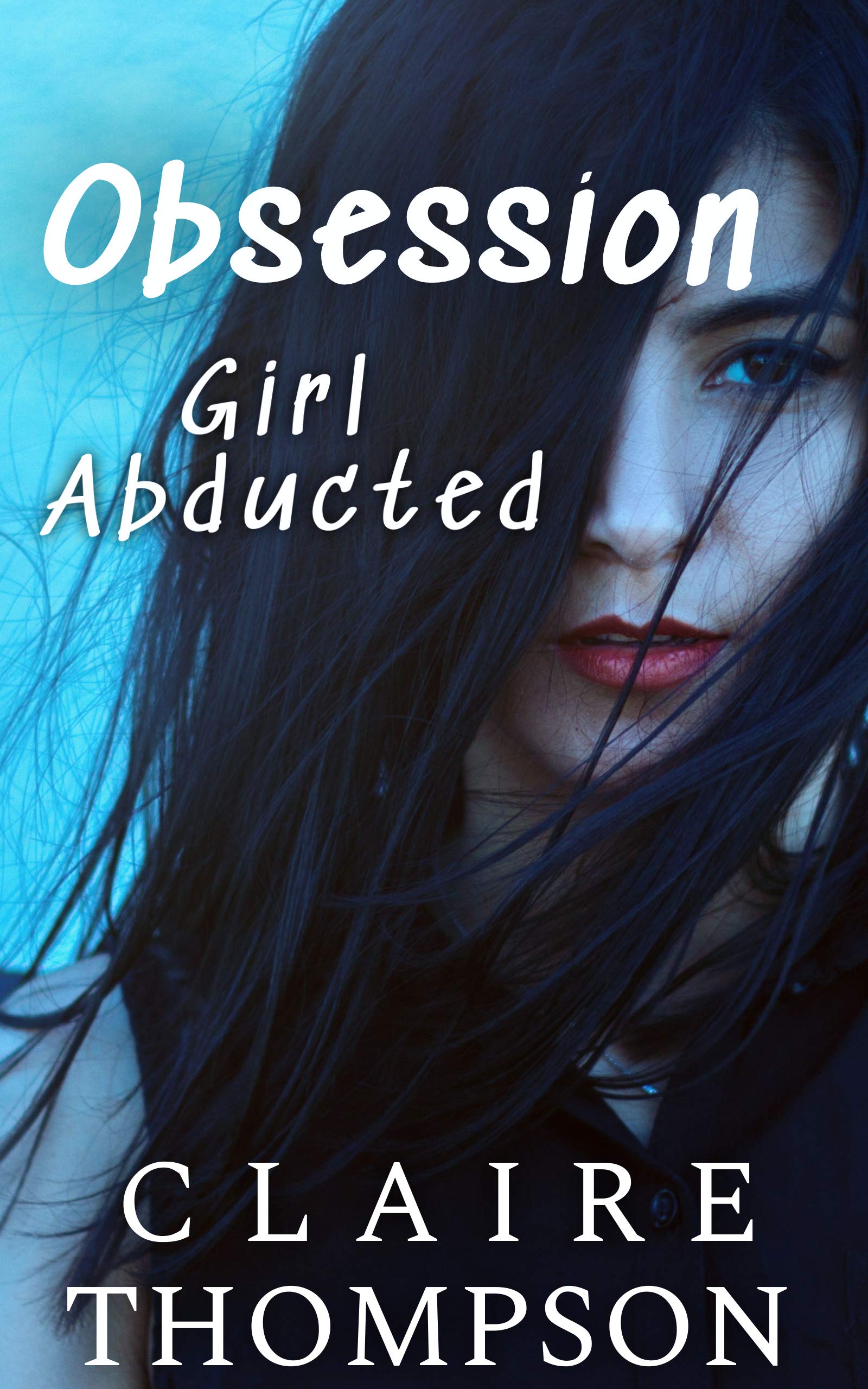 Obsession: Girl Abducted
