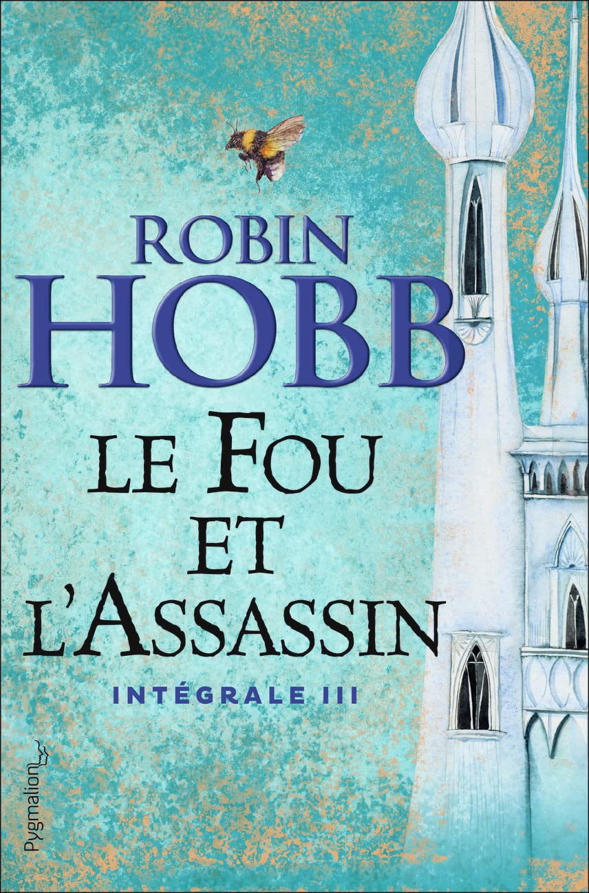 Le Fou et l'Assassin: Intégrale III