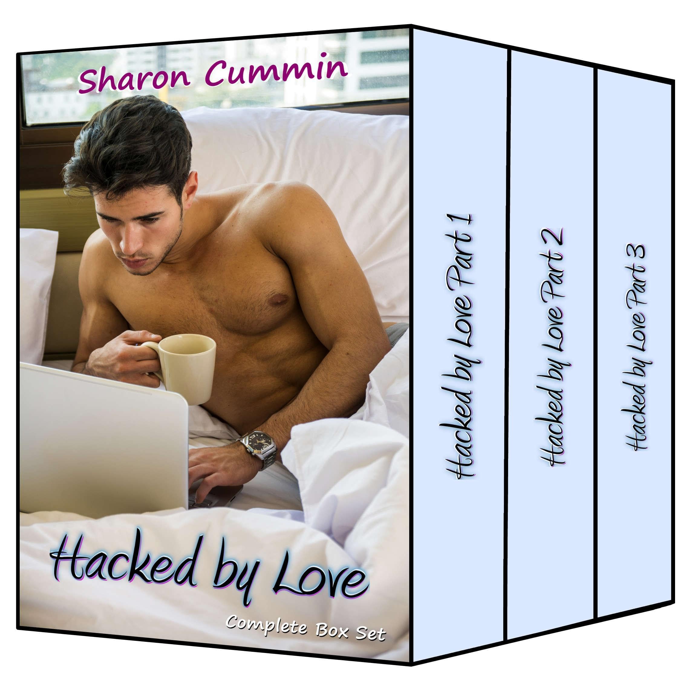 Hacked by Love: Complete Box Set