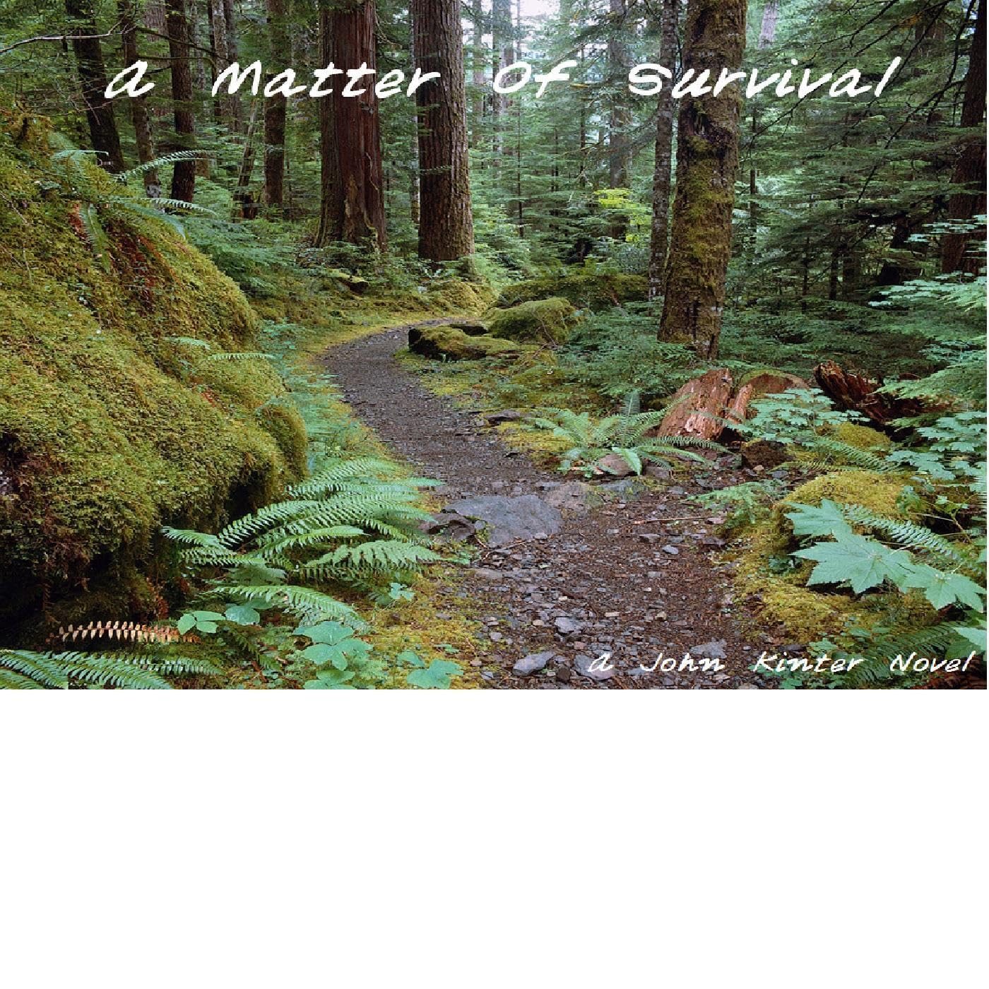 A Matter Of Survival