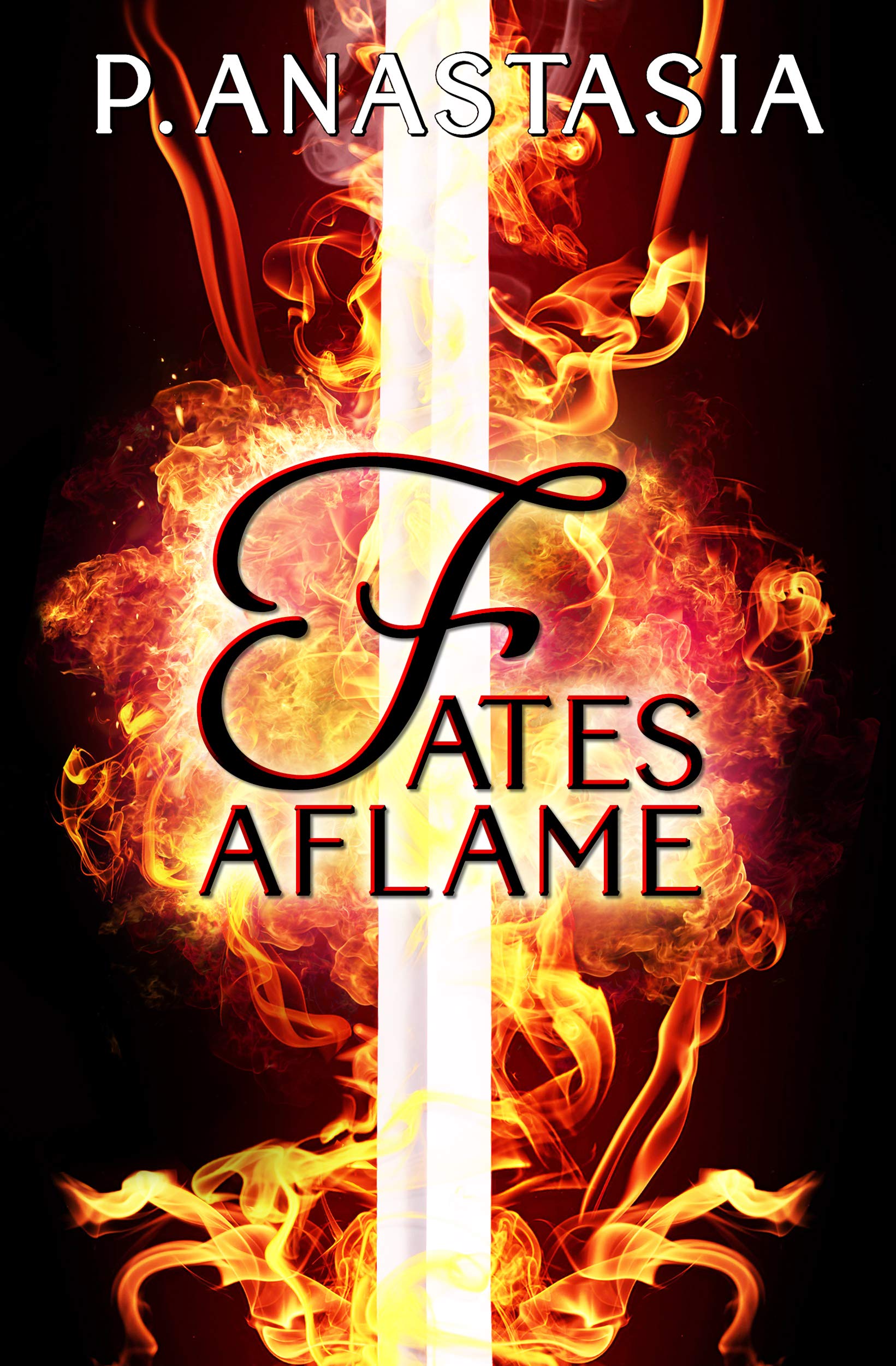 Fates Aflame