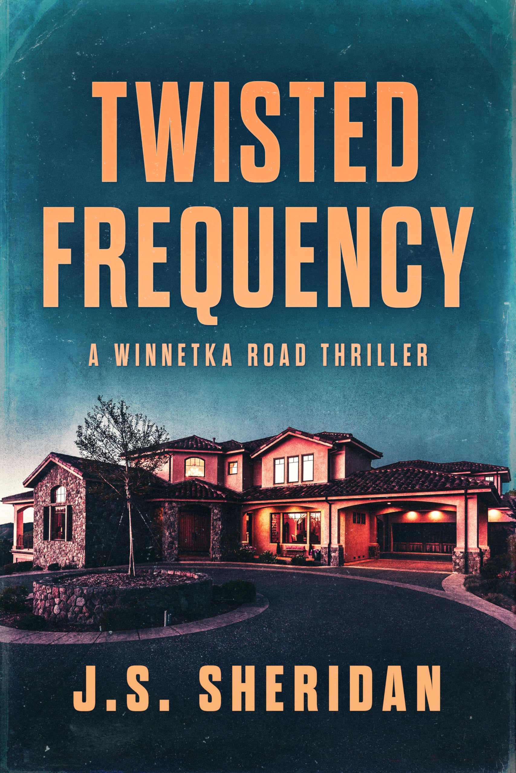 Twisted Frequency: (A Winnetka Road Book)