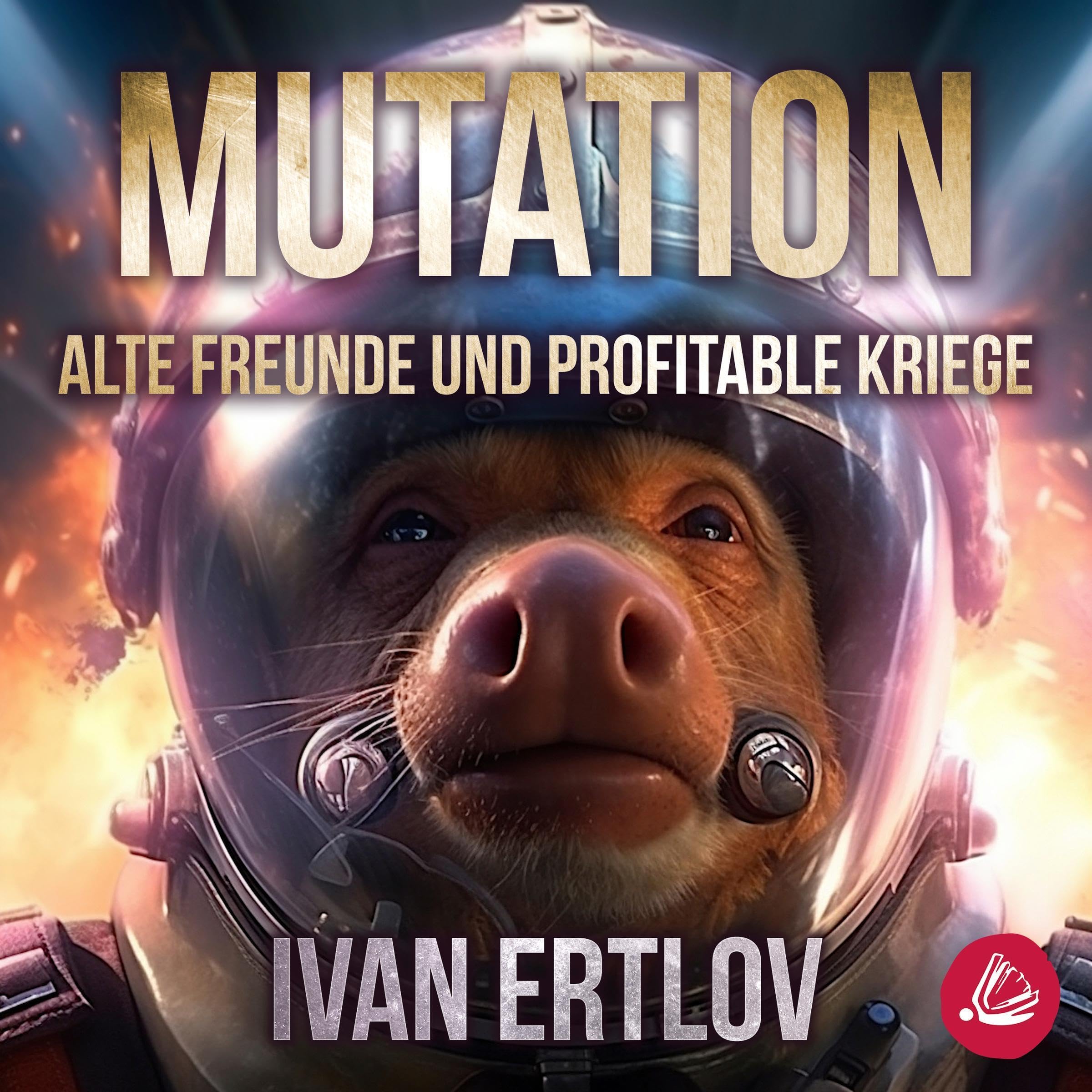 Cover art for Mutation: Alte Freunde und profitable Kriege