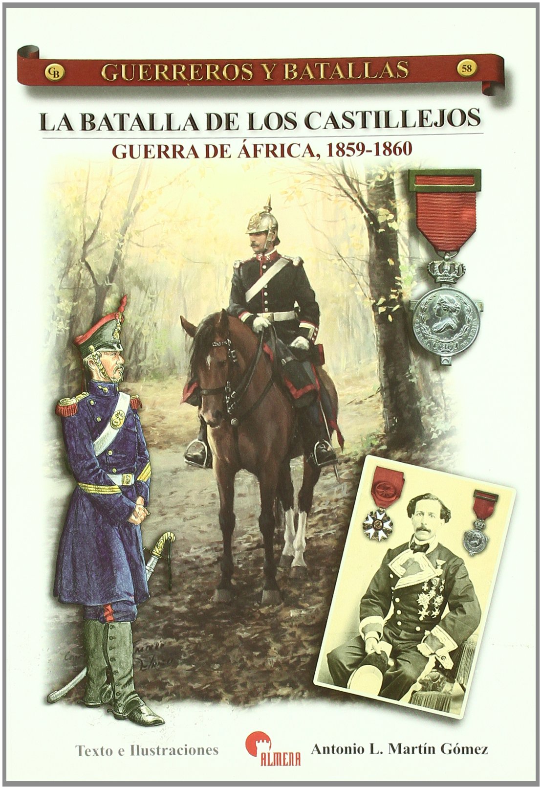 La batalla de los Castillejos : Guerra de África, 1859-1860