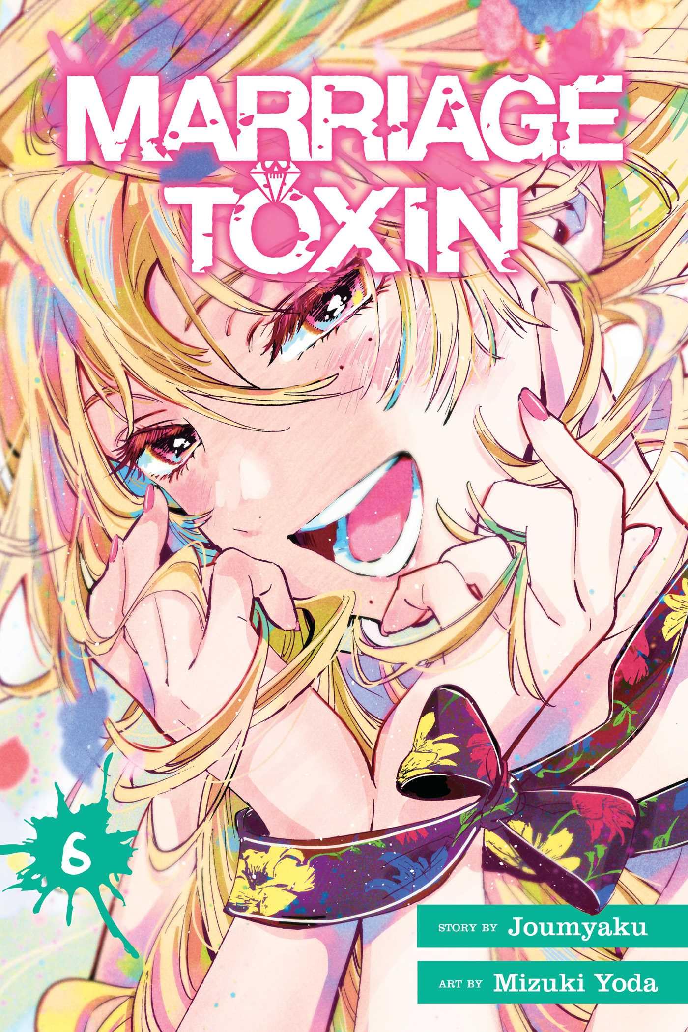 Marriage Toxin, Vol. 6: Volume 6