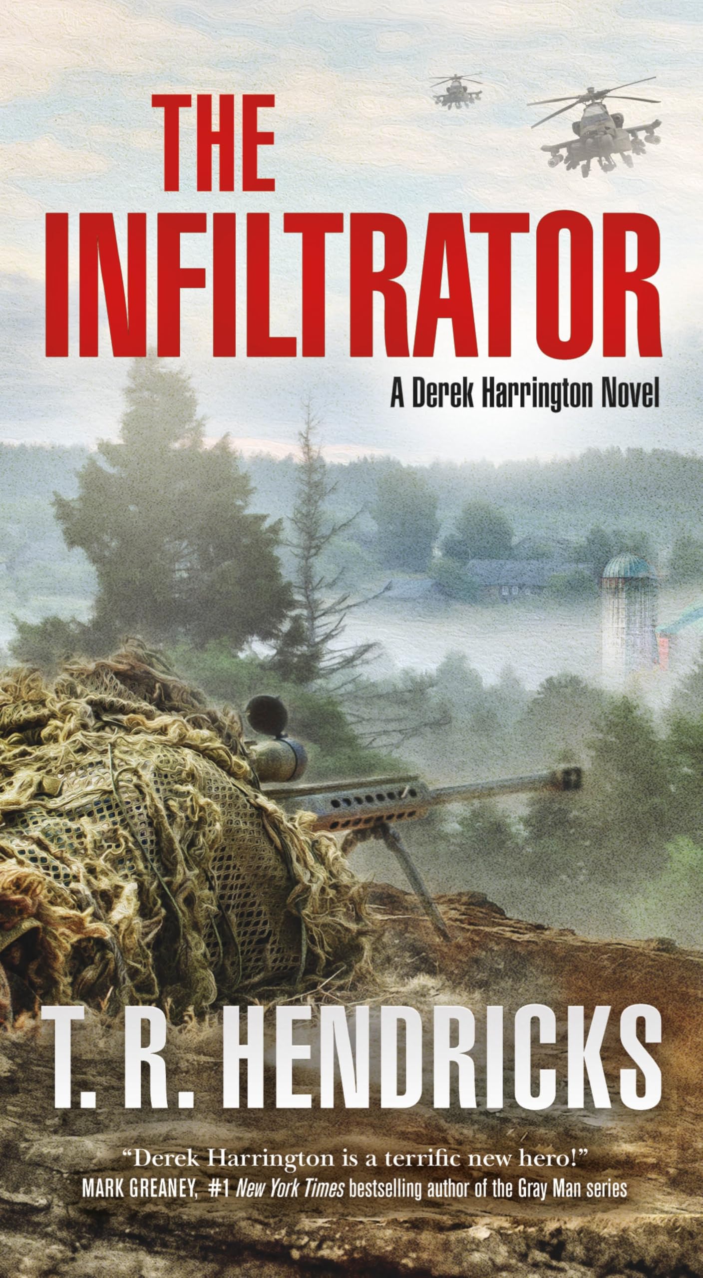 The Infiltrator: A Derek Harrington Novel: 2