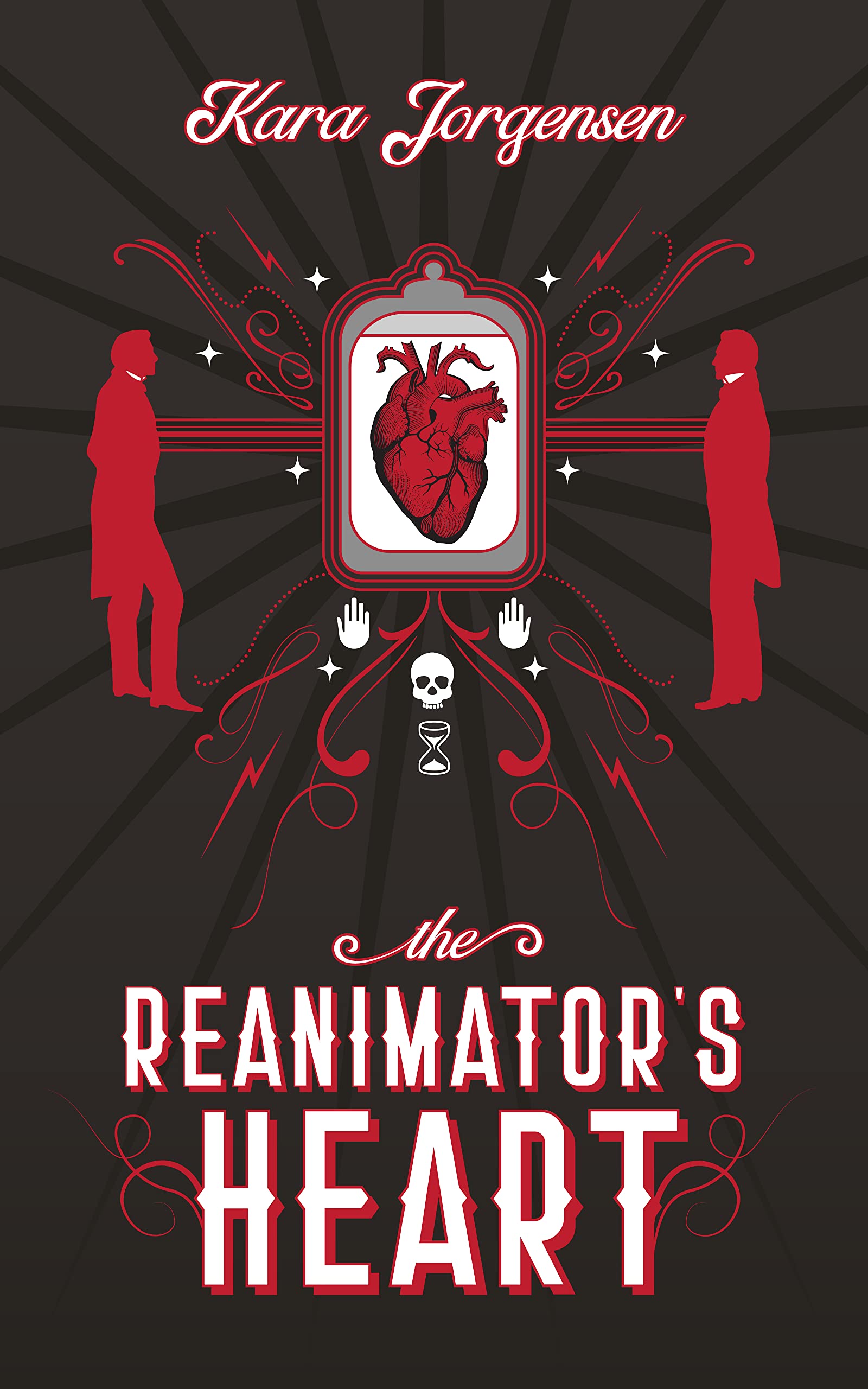 The Reanimator's Heart (The Reanimator Mysteries Book 1)