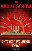 Oktoberrevolution 1967: Science-Fiction-Erzählungen (Memoranda)