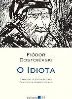 O idiota (tradução direta do original russo)