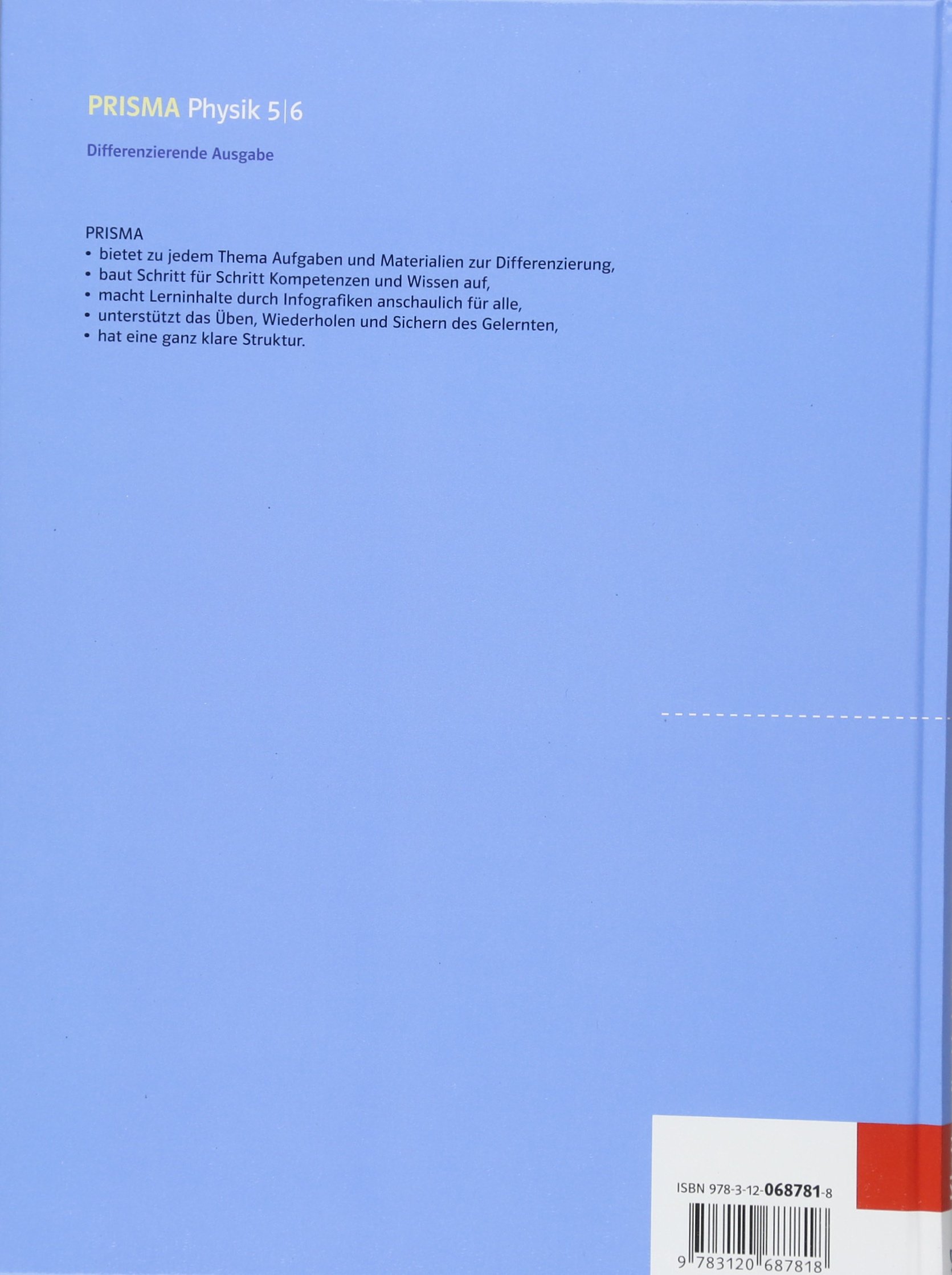 PRISMA Physik 5/6. Differenzierende Ausgabe Nordrhein-Westfalen: Schulbuch Klasse 5/6 (PRISMA Physik. Differenzierende Ausgabe Nordrhein-Westfalen ab 2018)