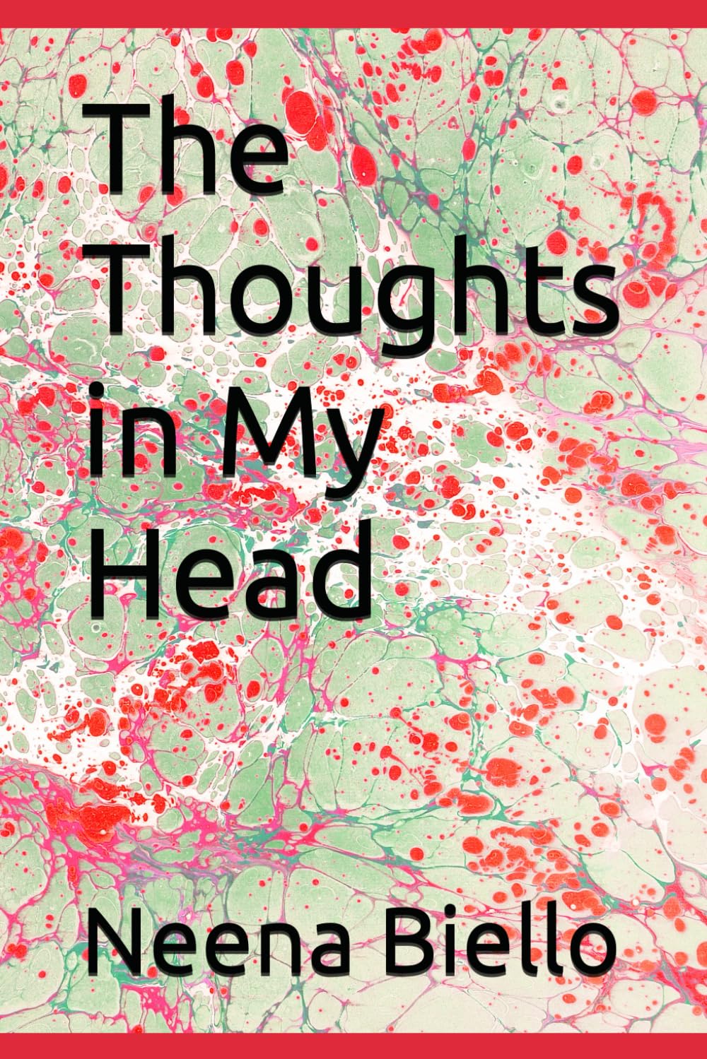 The Thoughts in My Head (Thoughts of a Quirky Reader)