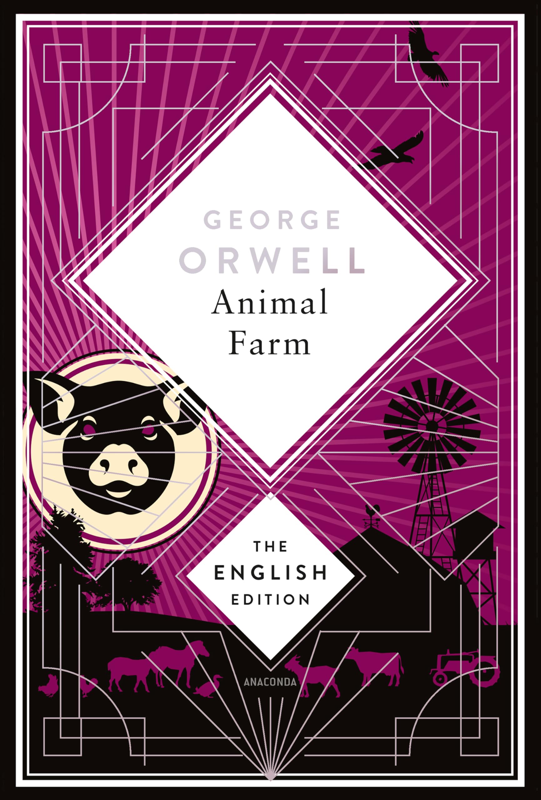 Animal Farm by George Orwell: Special Edition Hardcover Embossed with Silver Foil