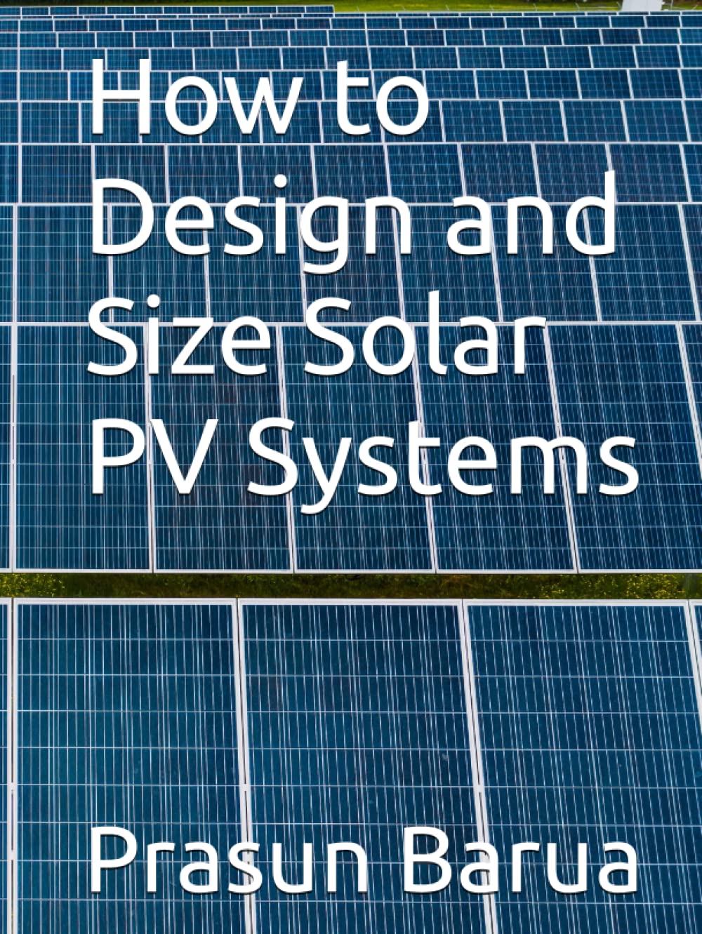 How to Design and Size Solar PV Systems